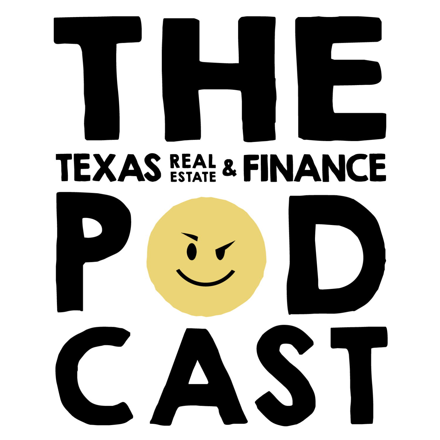 Artwork for The Texas Real Estate & Finance Podcast with Mike Mills