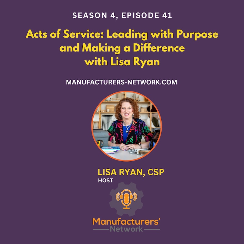 Artwork for podcast The Manufacturers Network