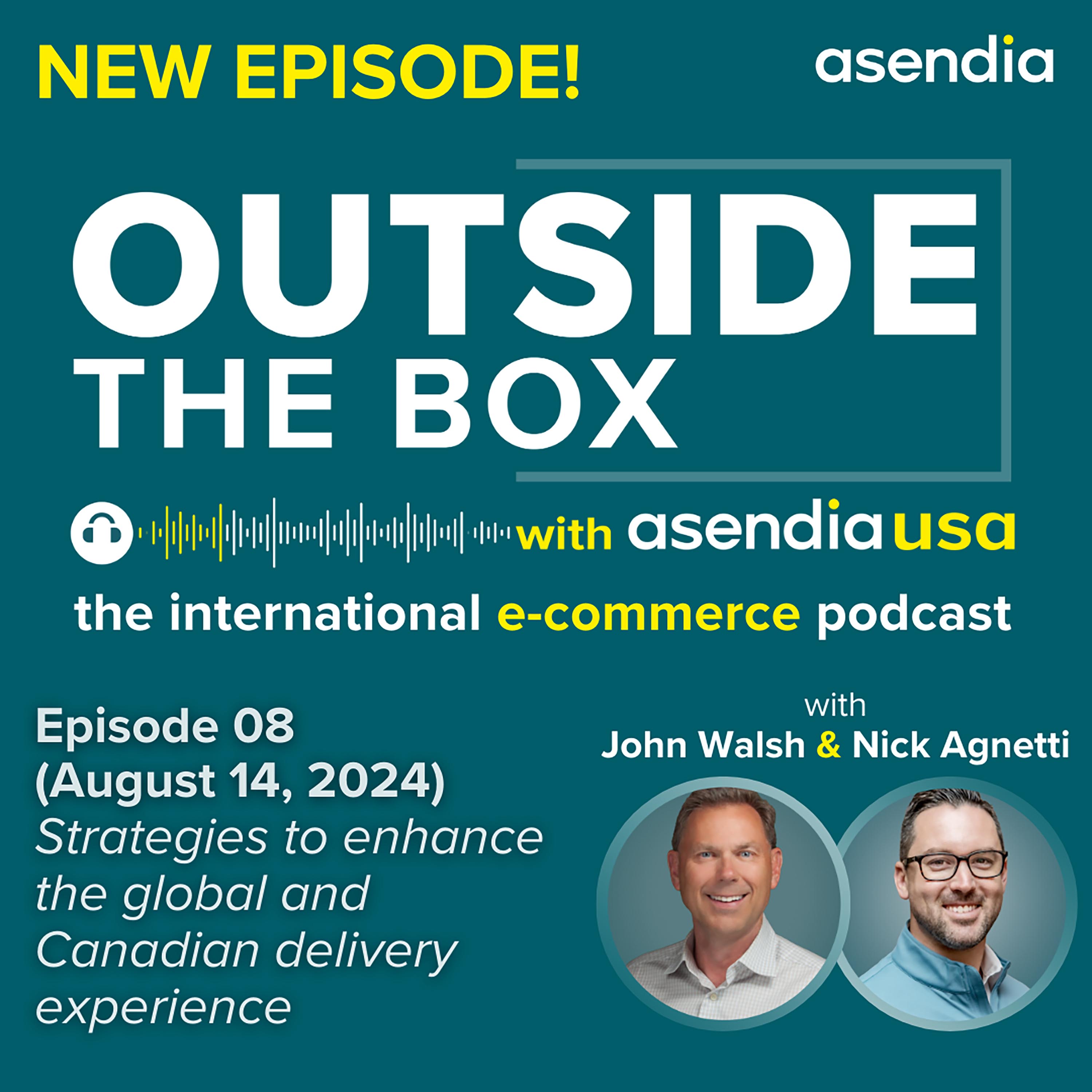 Outside the Box with Asendia USA: The International e-Commerce Podcast