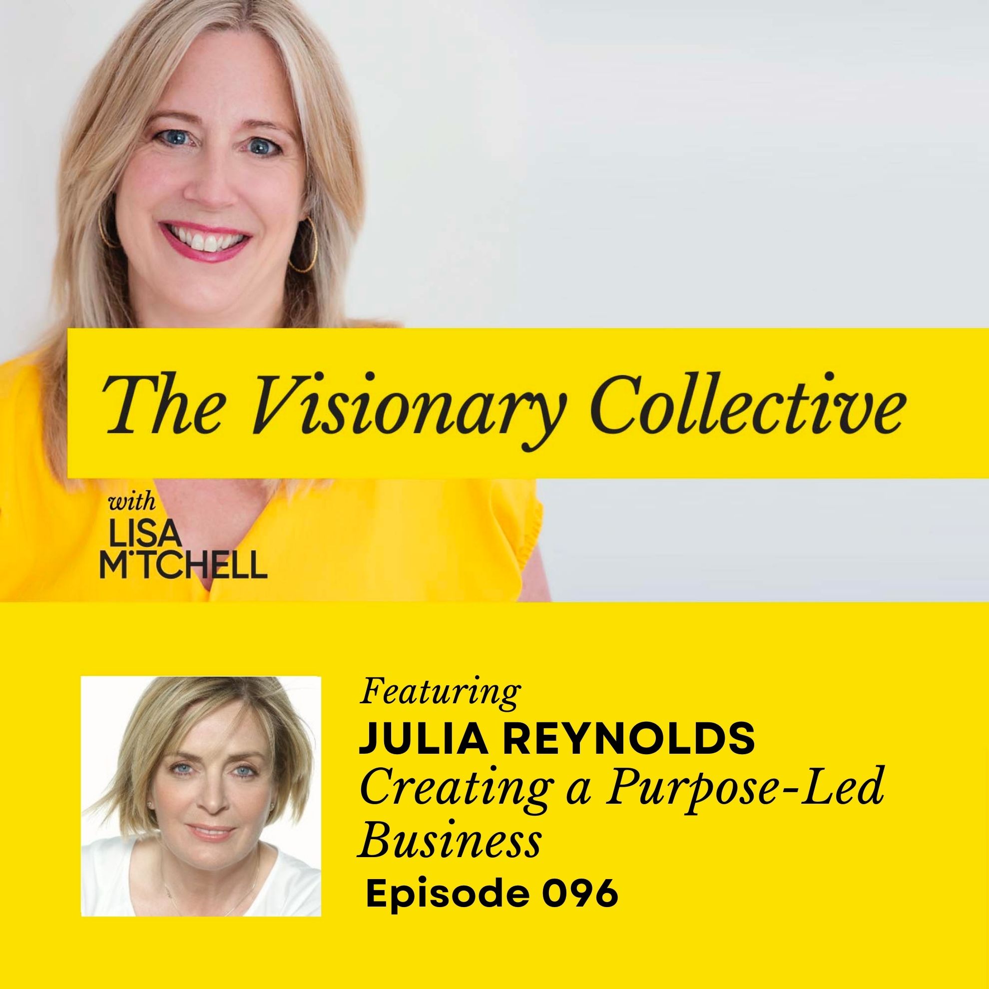 The Visionary Collective with Lisa Mitchell