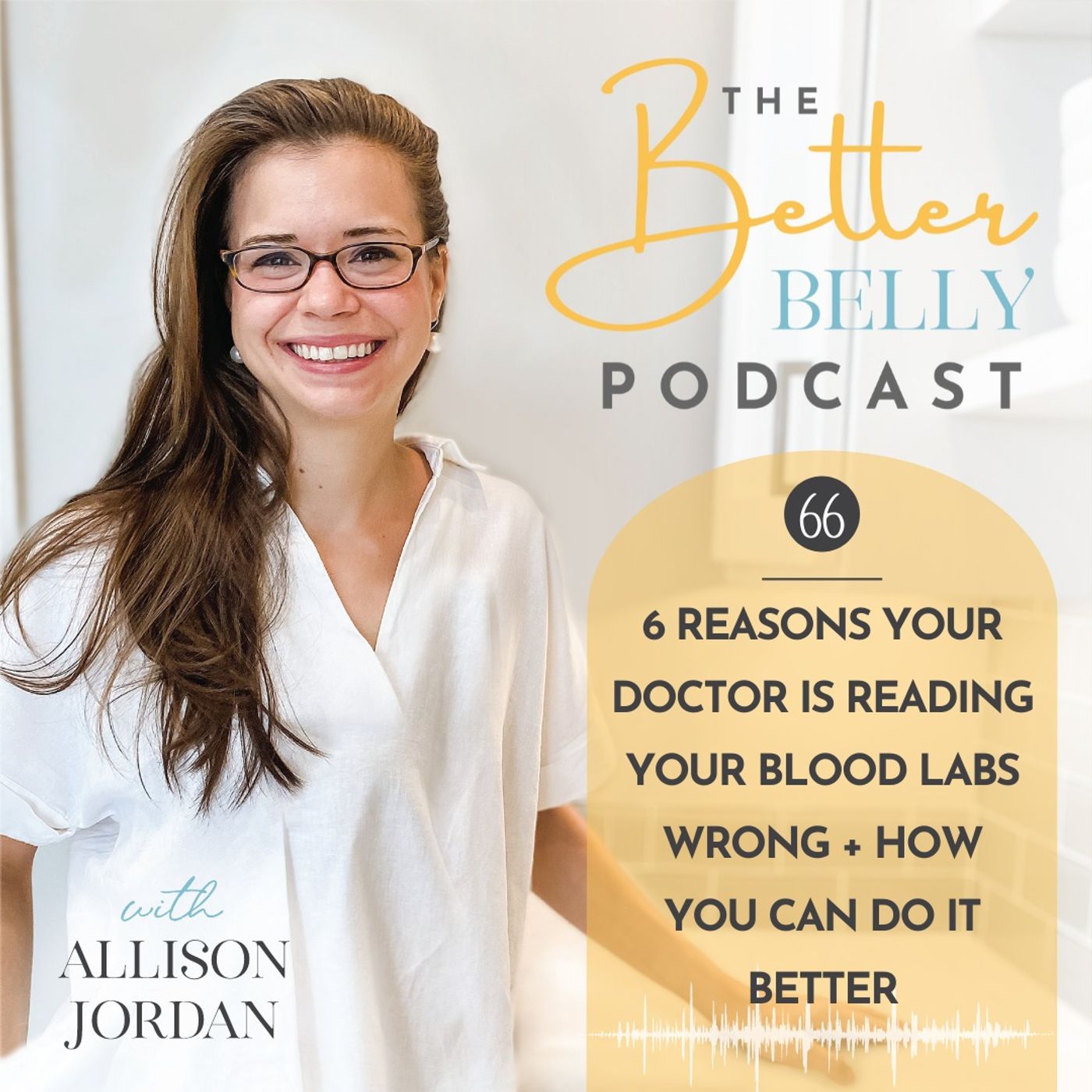 66// 6 Reasons Your Doctor is Reading Your Blood Labs Wrong + How You Can Do It Better