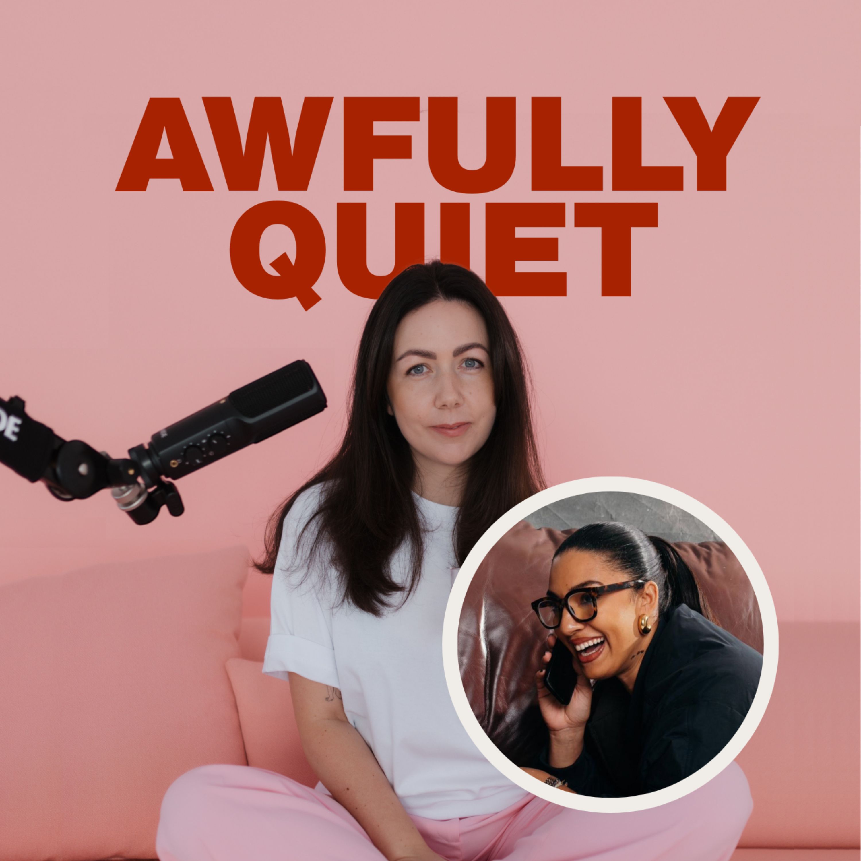 The Awfully Quiet Podcast