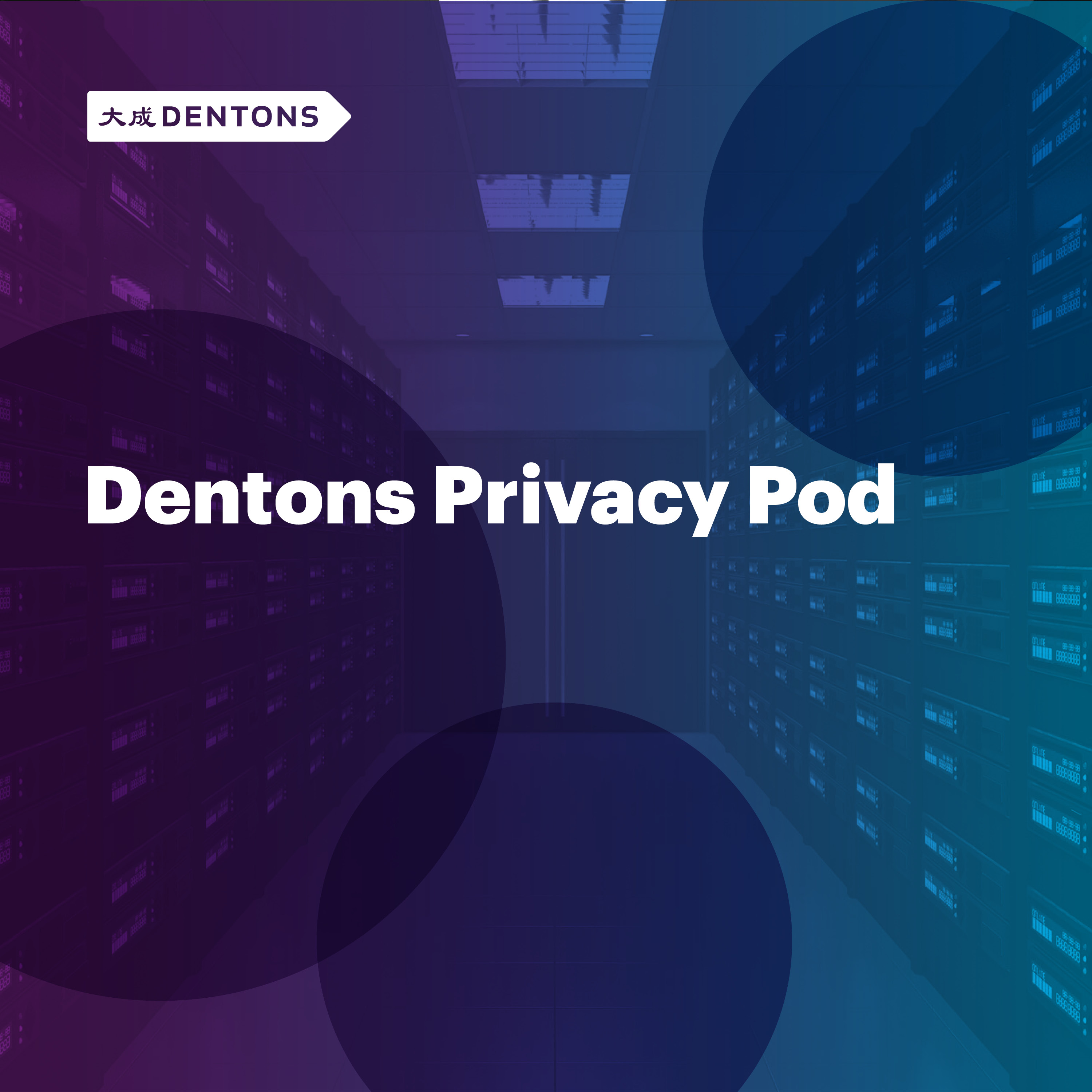 Artwork for podcast Dentons' Privacy Pod