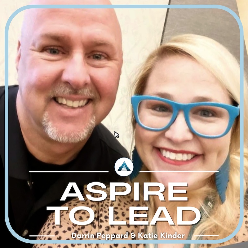 Artwork for podcast Aspire to Lead