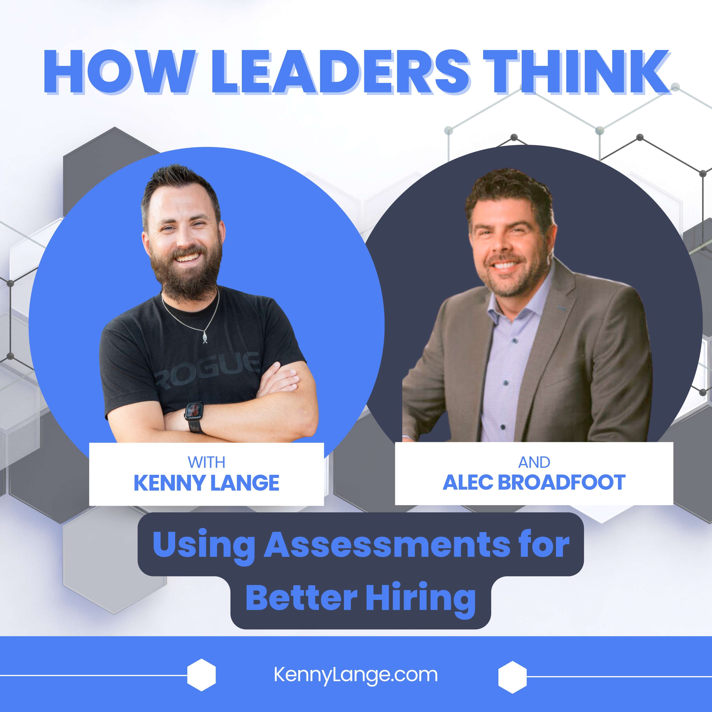 How Leaders Think with Kenny Lange