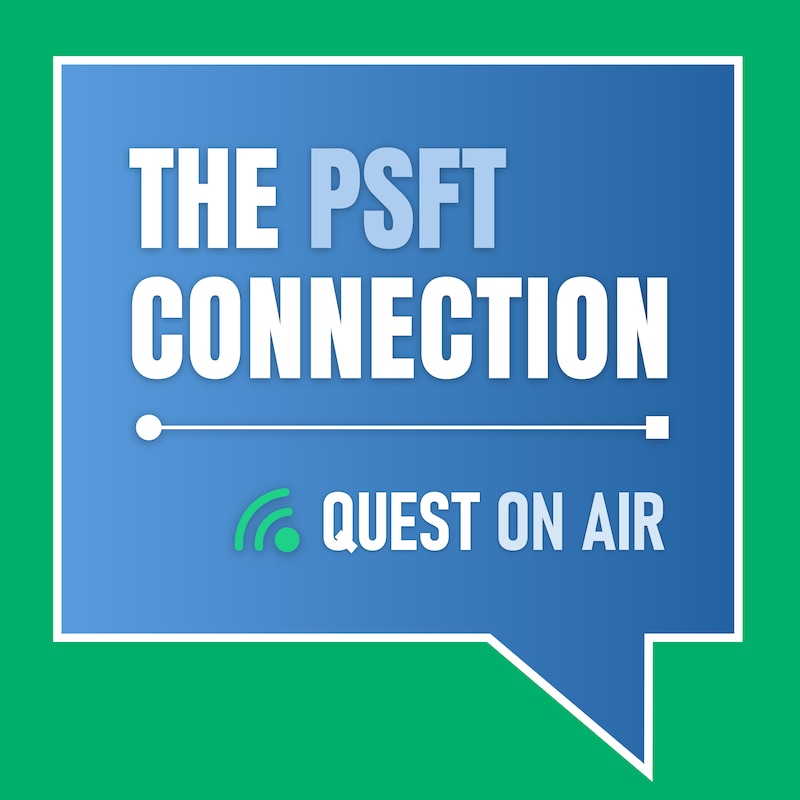 Artwork for podcast The PSFT Connection