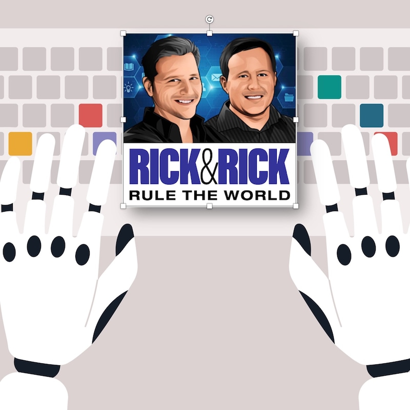 Artwork for podcast Rick & Rick Rule the World