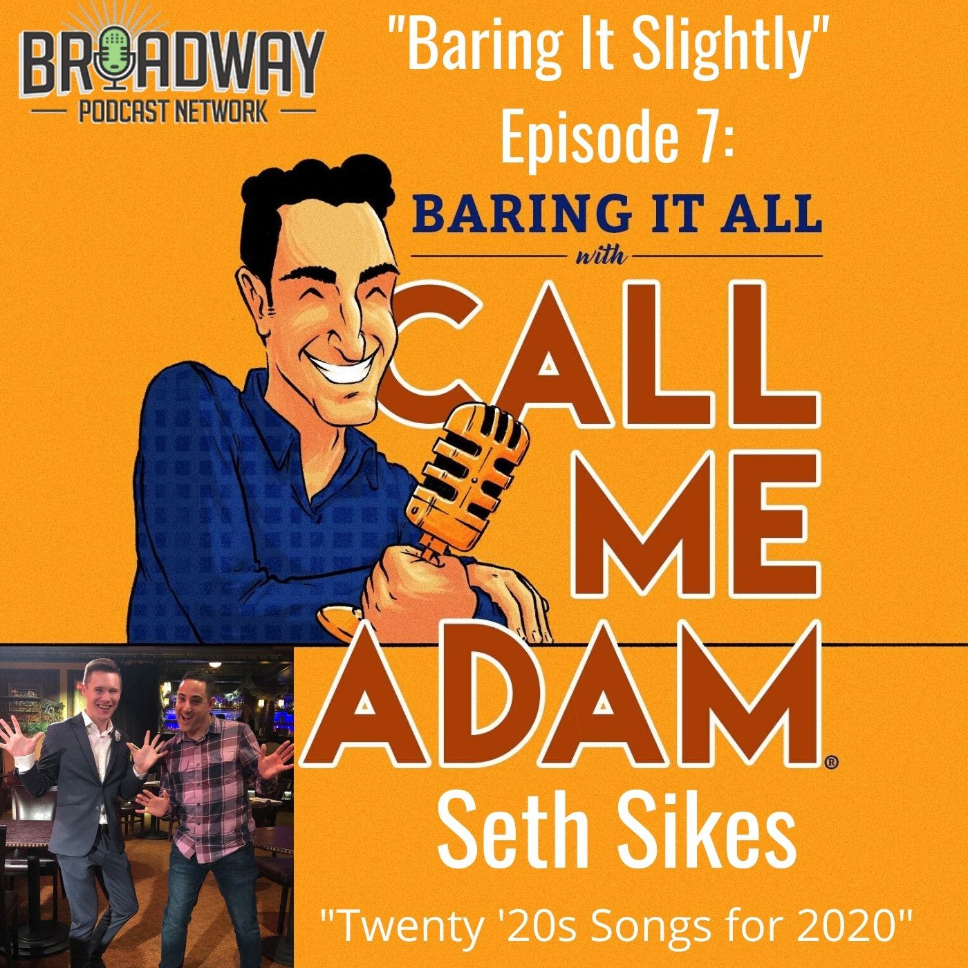Baring It All with Call Me Adam
