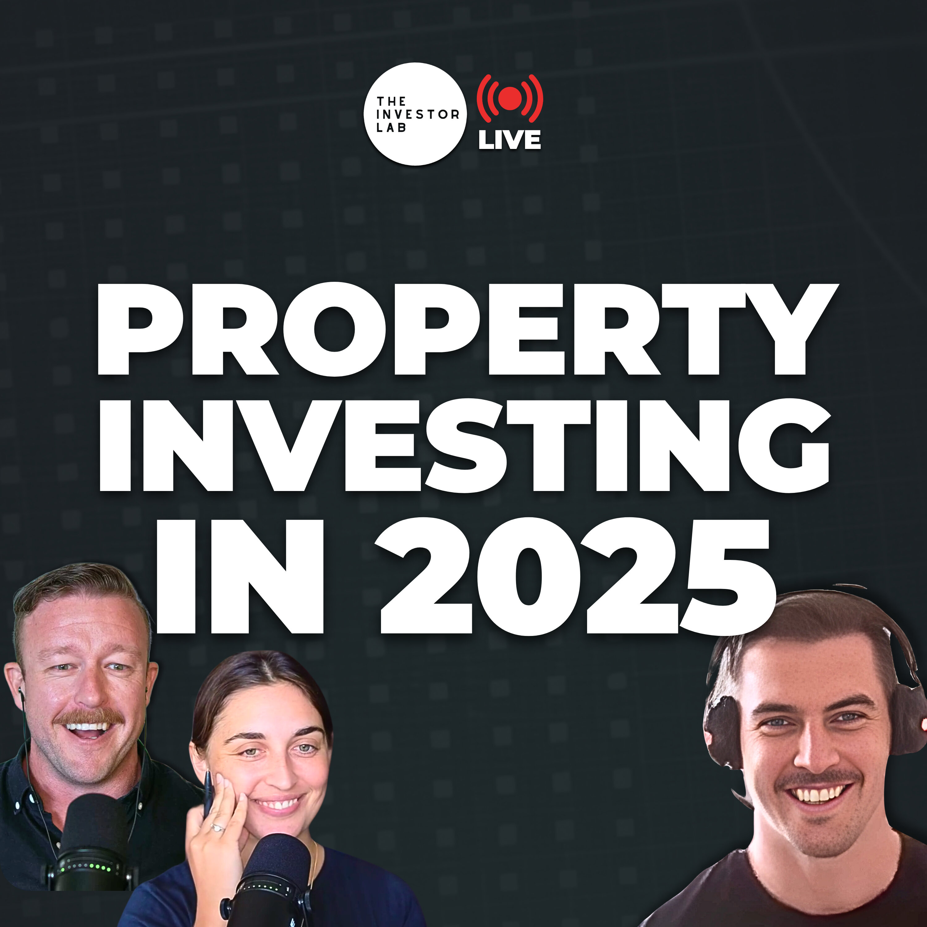 Property Investing In Australia In 2025: What You Need To Know