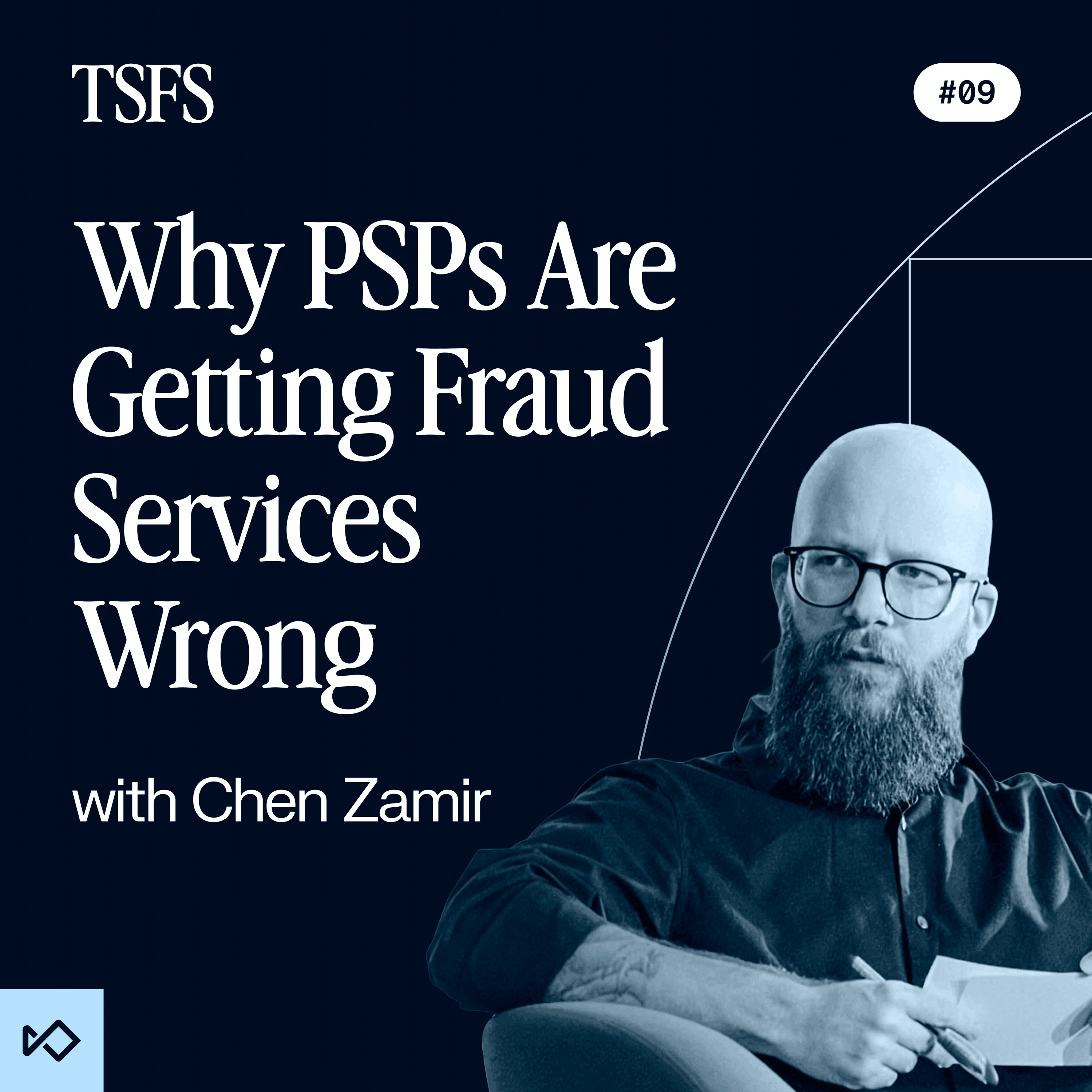 Why PSPs Struggle With Fraud Prevention Technology episode artwork