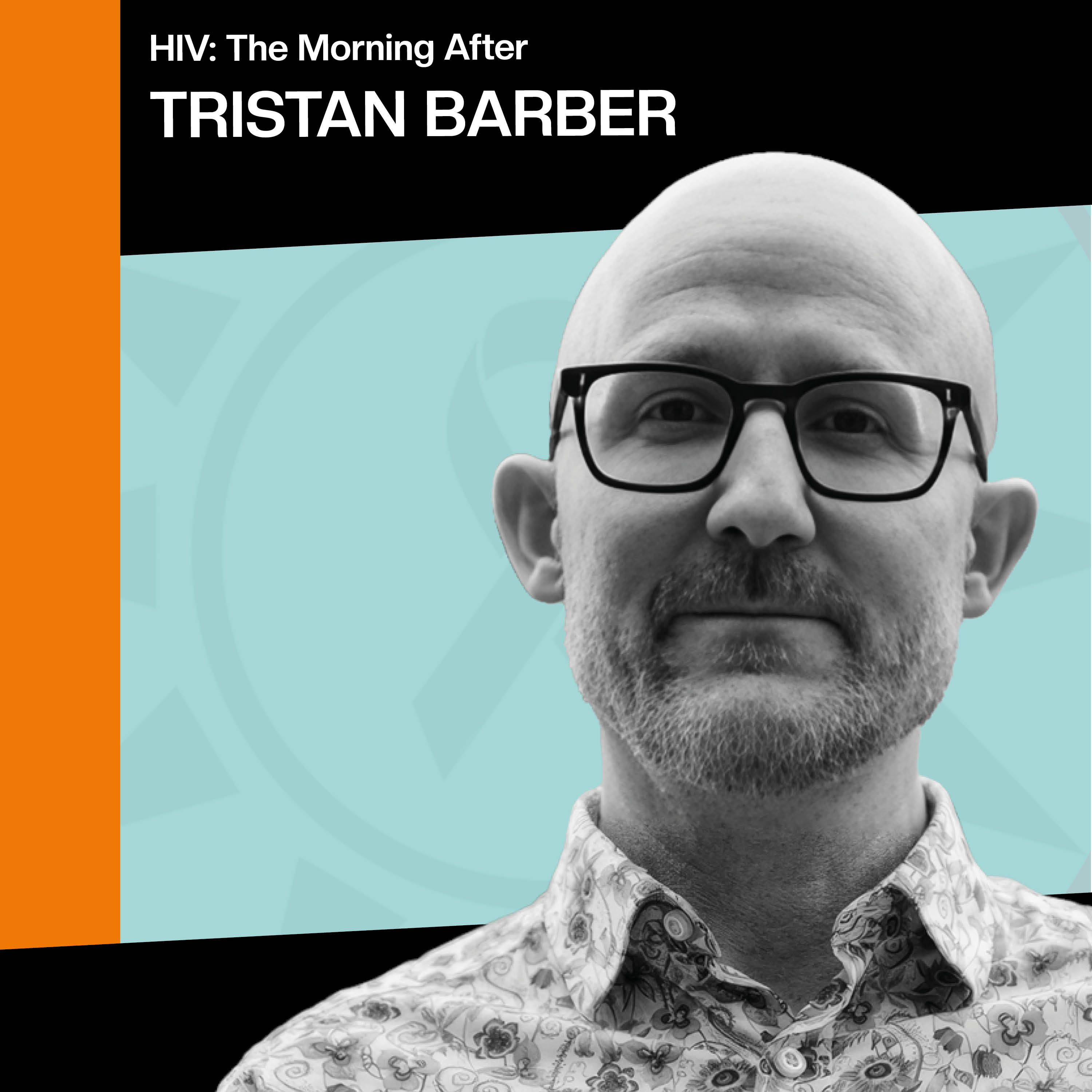 Dr Tristan Barber: Prescription, Patient, Pioneer