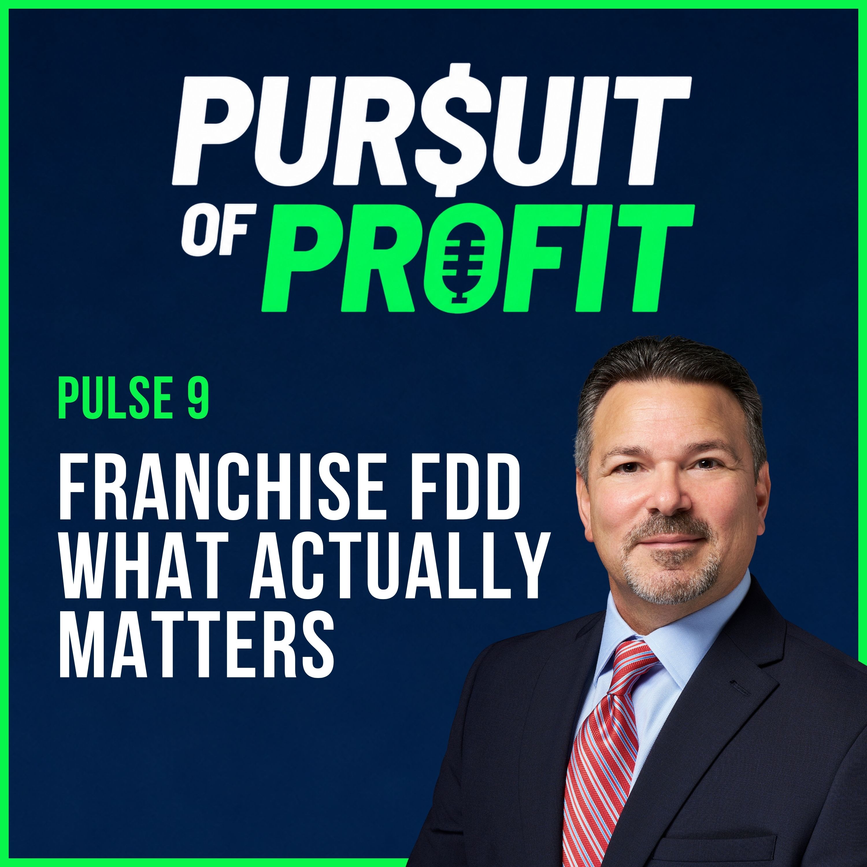 Pursuit of Profit: Franchise Strategies to Build Real Wealth Beyond the Corporate Grind