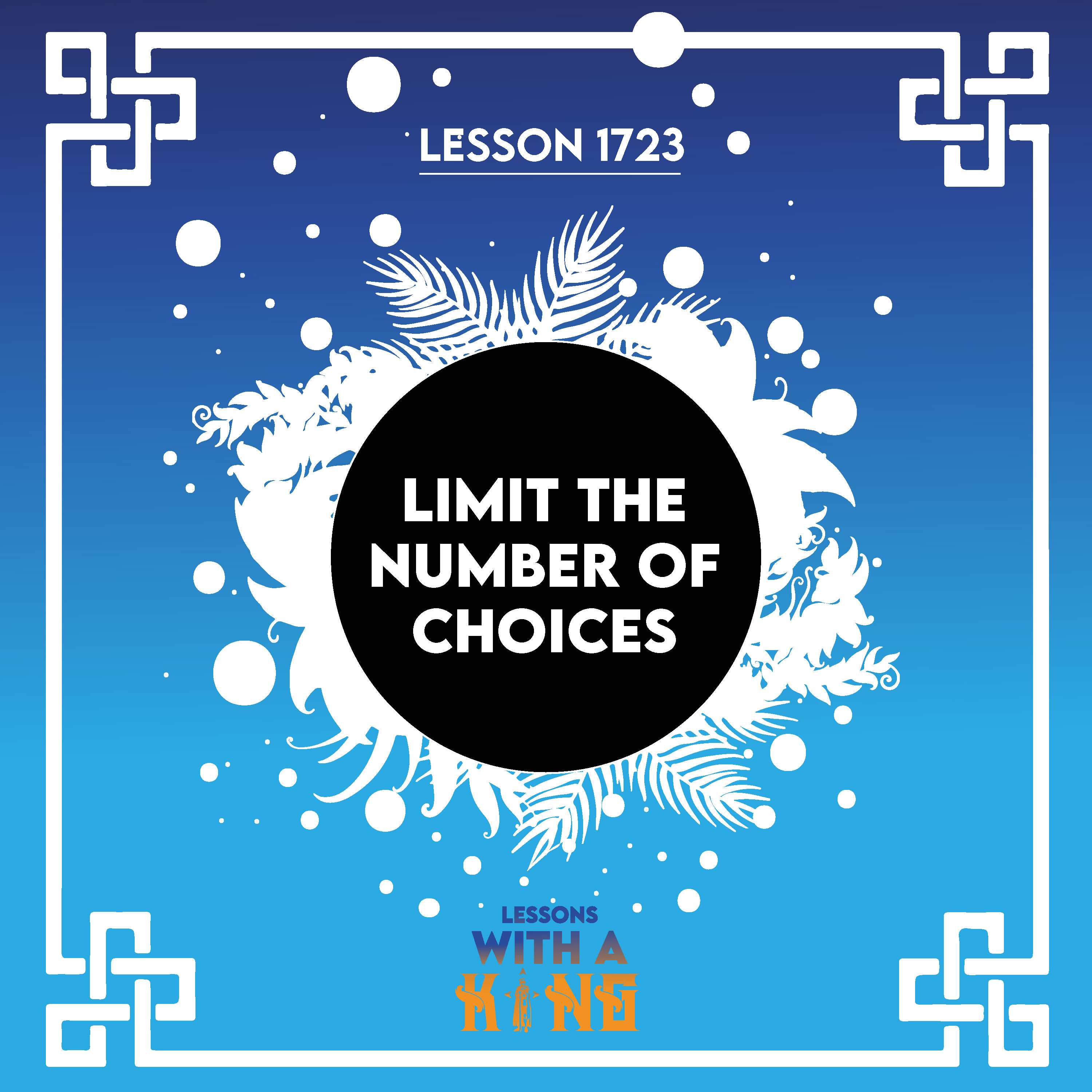 Lesson 1723: Limit The Number Of Choices