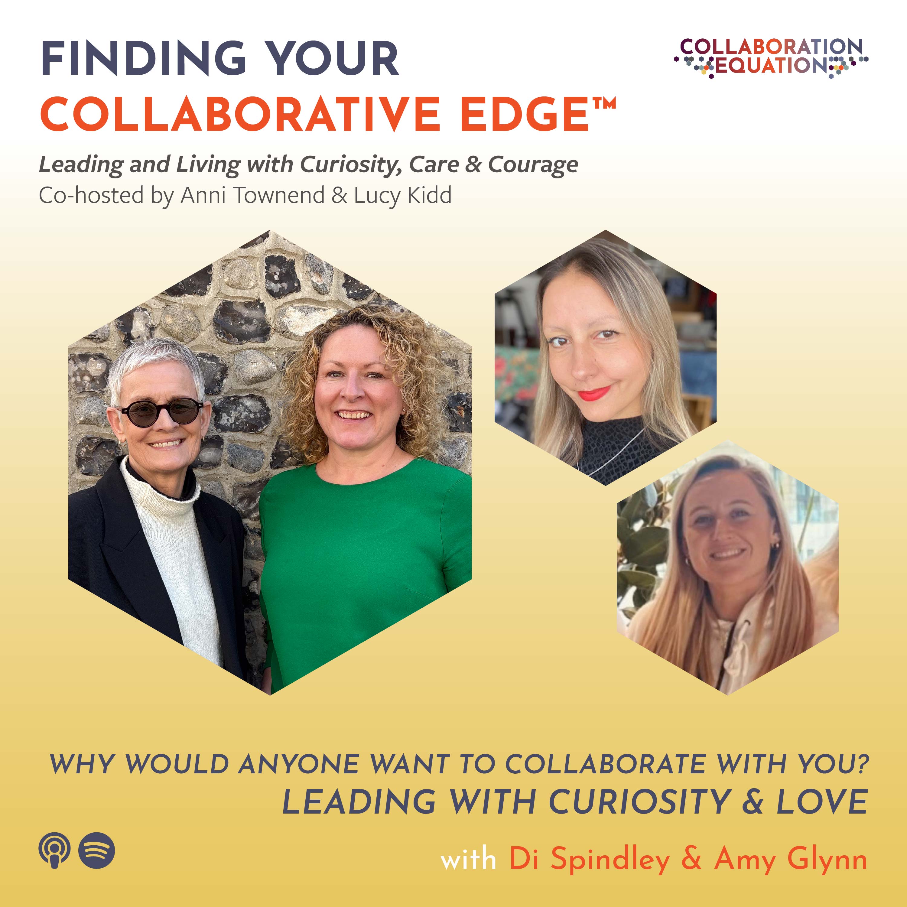 Why would anyone want to collaborate with you? Leading with Curiosity and Love – A conversation with Di Spindley, Currys + Amy Glynn, Hydrogen Group