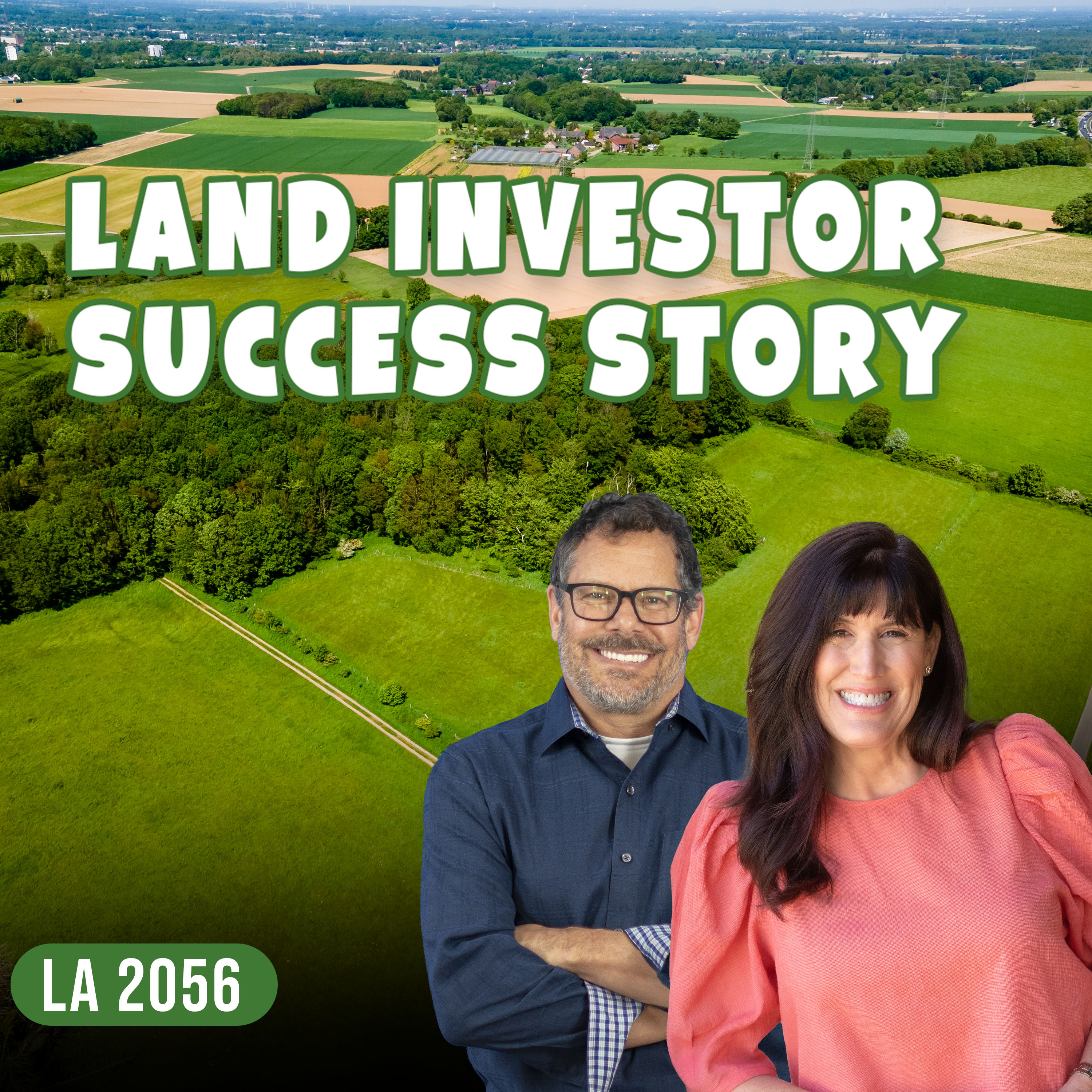 Case Study 3: Former Pharmaceutical Brand Manager Builds Land Investment Success Episode cover