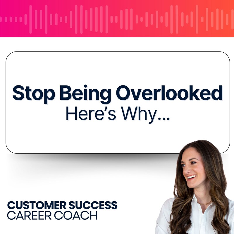 Artwork for podcast Customer Success Career Coach, Career Tips and Proven Job Interview Strategies For Every Customer Success Manager