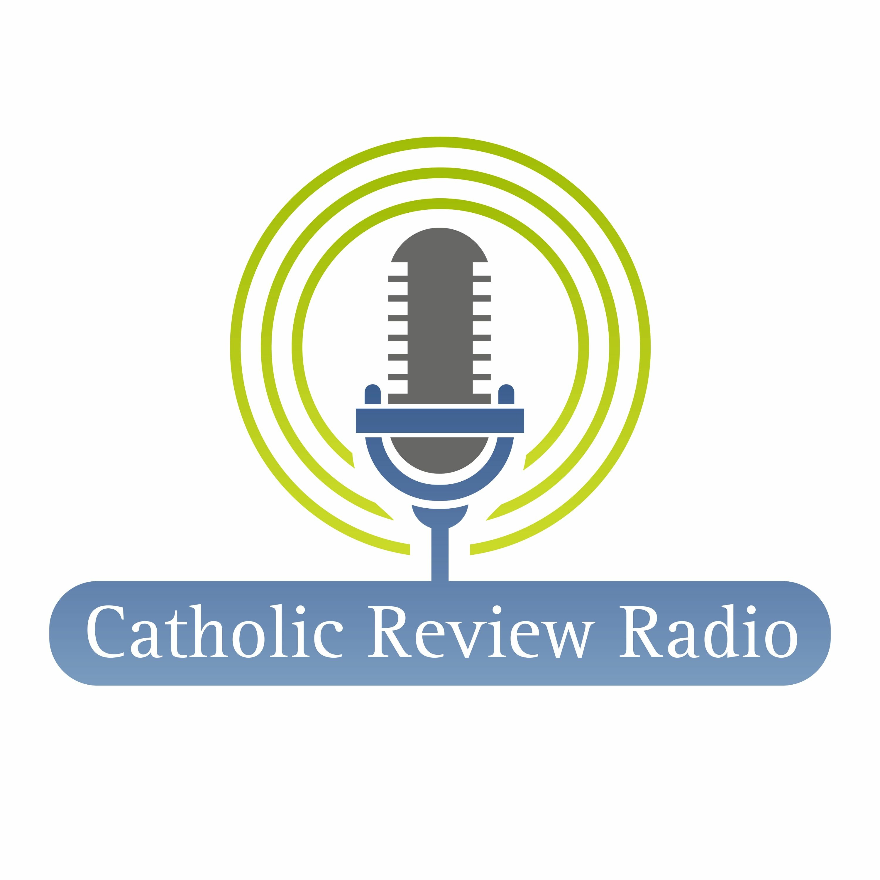 Catholic Review Radio