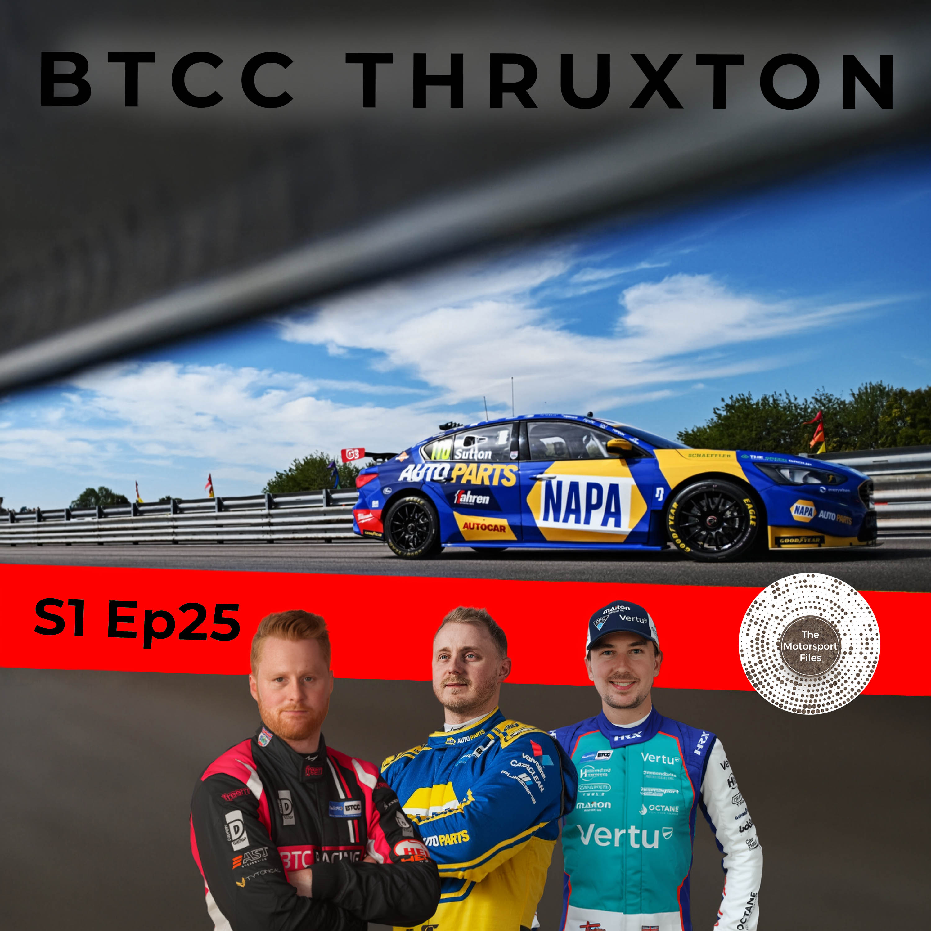 BTCC Thruxton 2026 Review: Sutton's Masterclass and Race 3 Chaos | Ep25 episode artwork