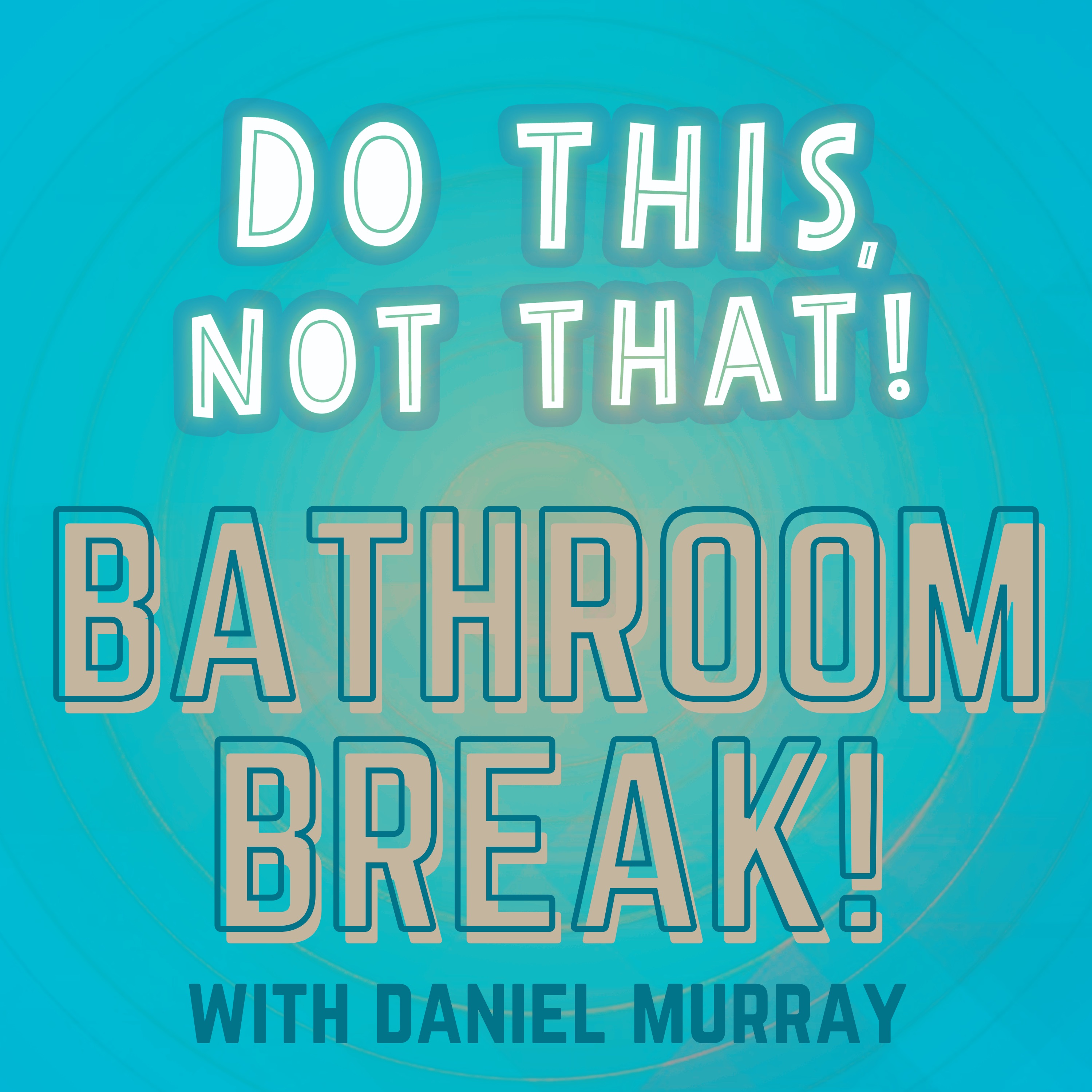 SPECIAL SERIES == The MEME PLAYBOOK You Didn’t Know You Needed 💡 <== | BATHROOM Break #65 COLLAB: The Marketing Millennials + Do This, Not That — Do This, NOT That: Marketing Tips with Jay Schwedelson cover