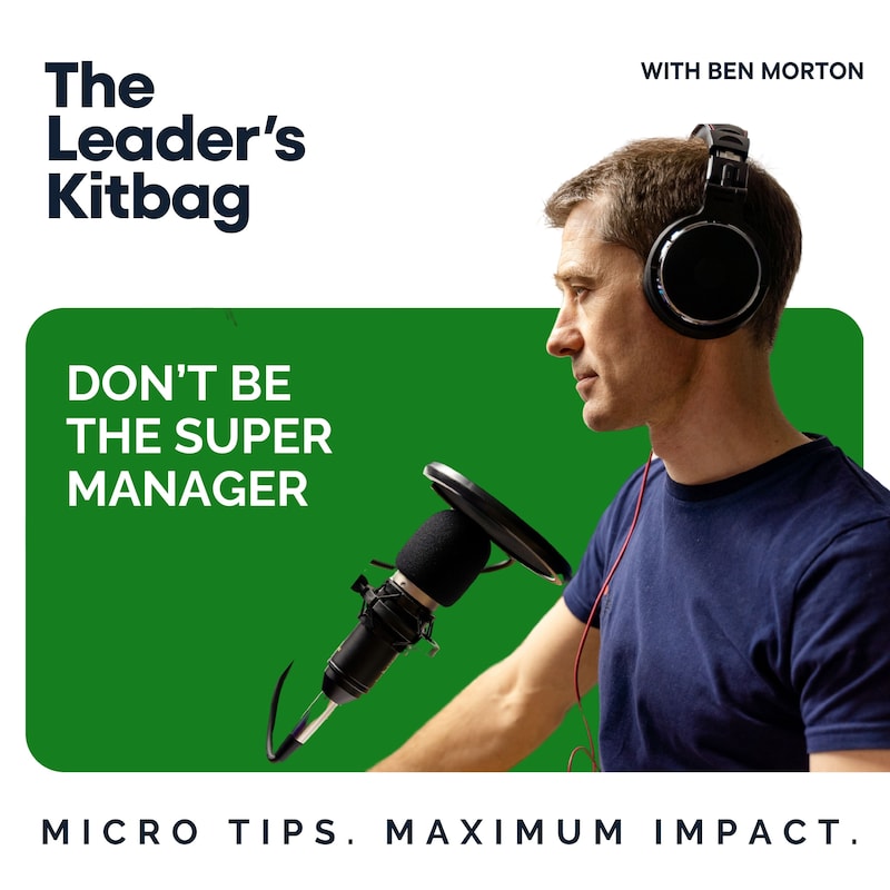 Artwork for podcast The Leader's Kitbag