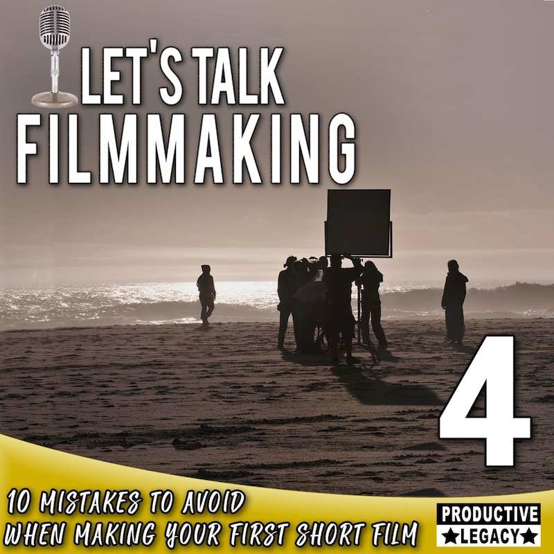 Artwork for podcast Let's Talk Filmmaking