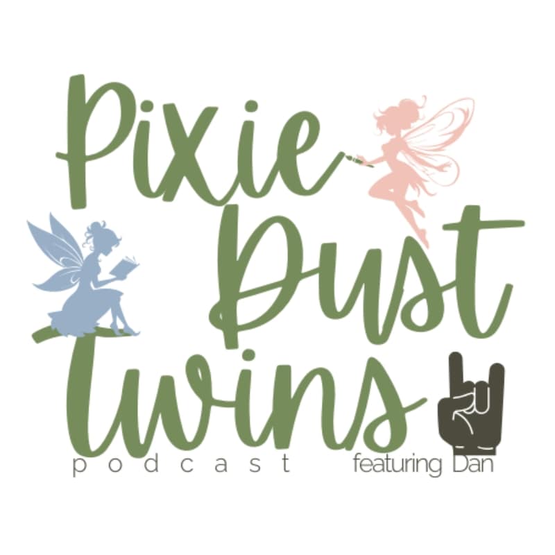 Artwork for podcast Pixie Dust Twins Podcast