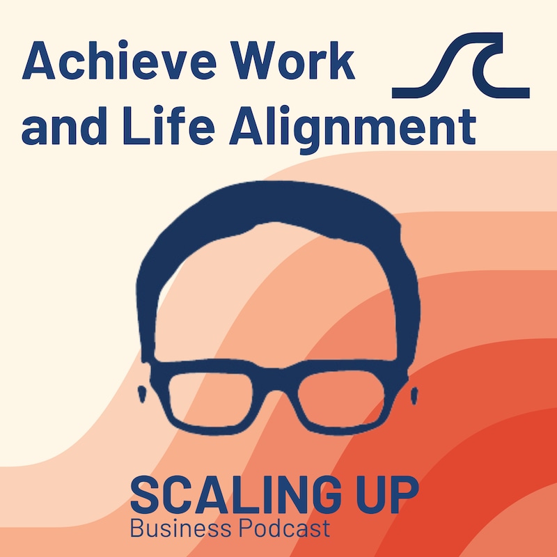 Artwork for podcast Scaling Up Business with Bill Gallagher