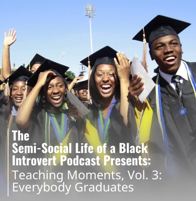 Artwork for podcast The Semi-Social Life of a Black Introvert