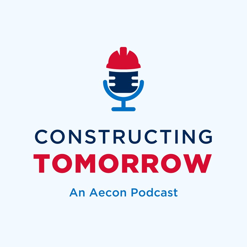 Artwork for podcast Constructing Tomorrow