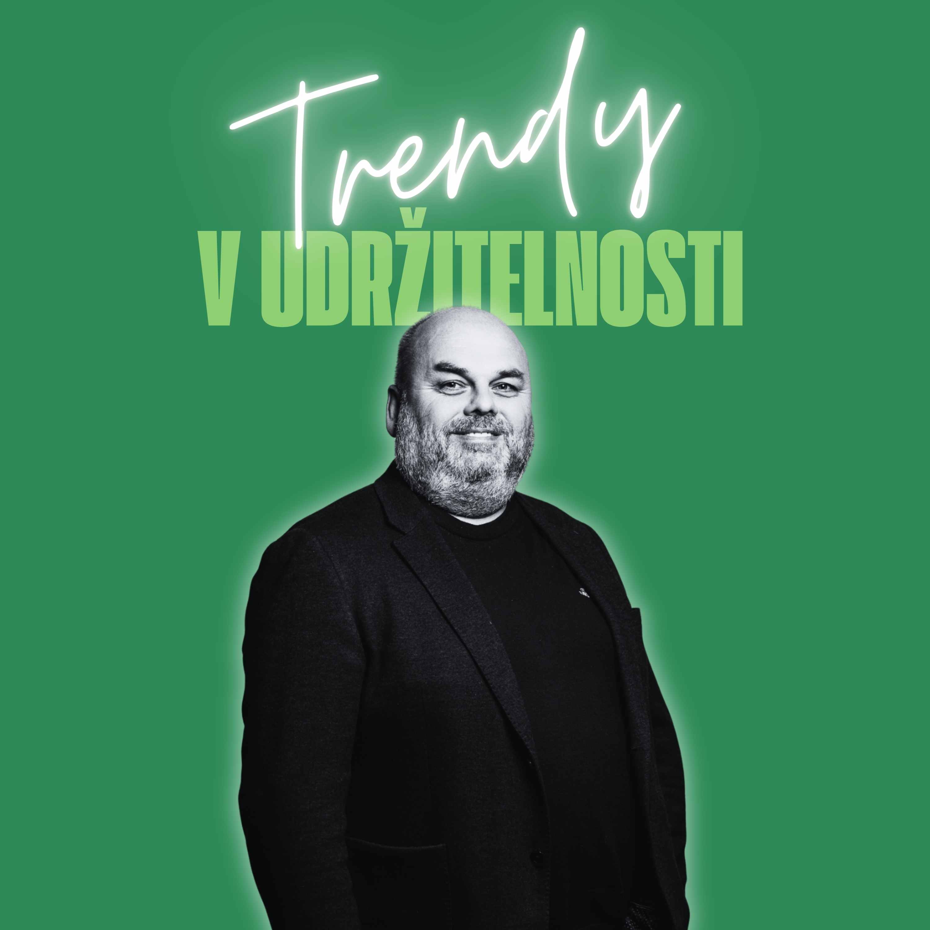 Trendy v udržitelnosti