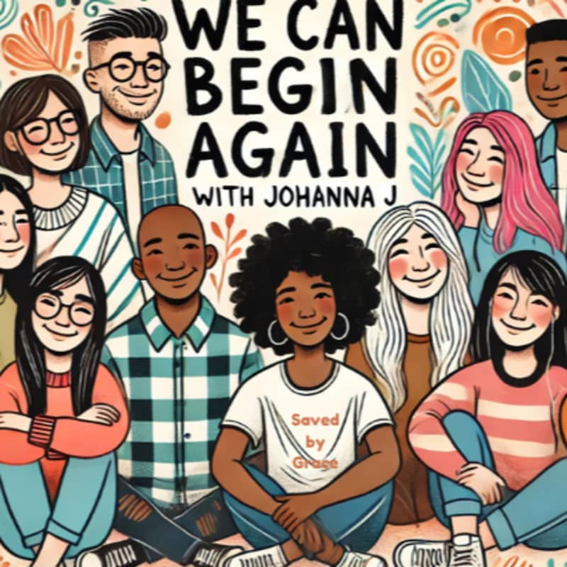 Artwork for podcast We Can Begin Again Podcast