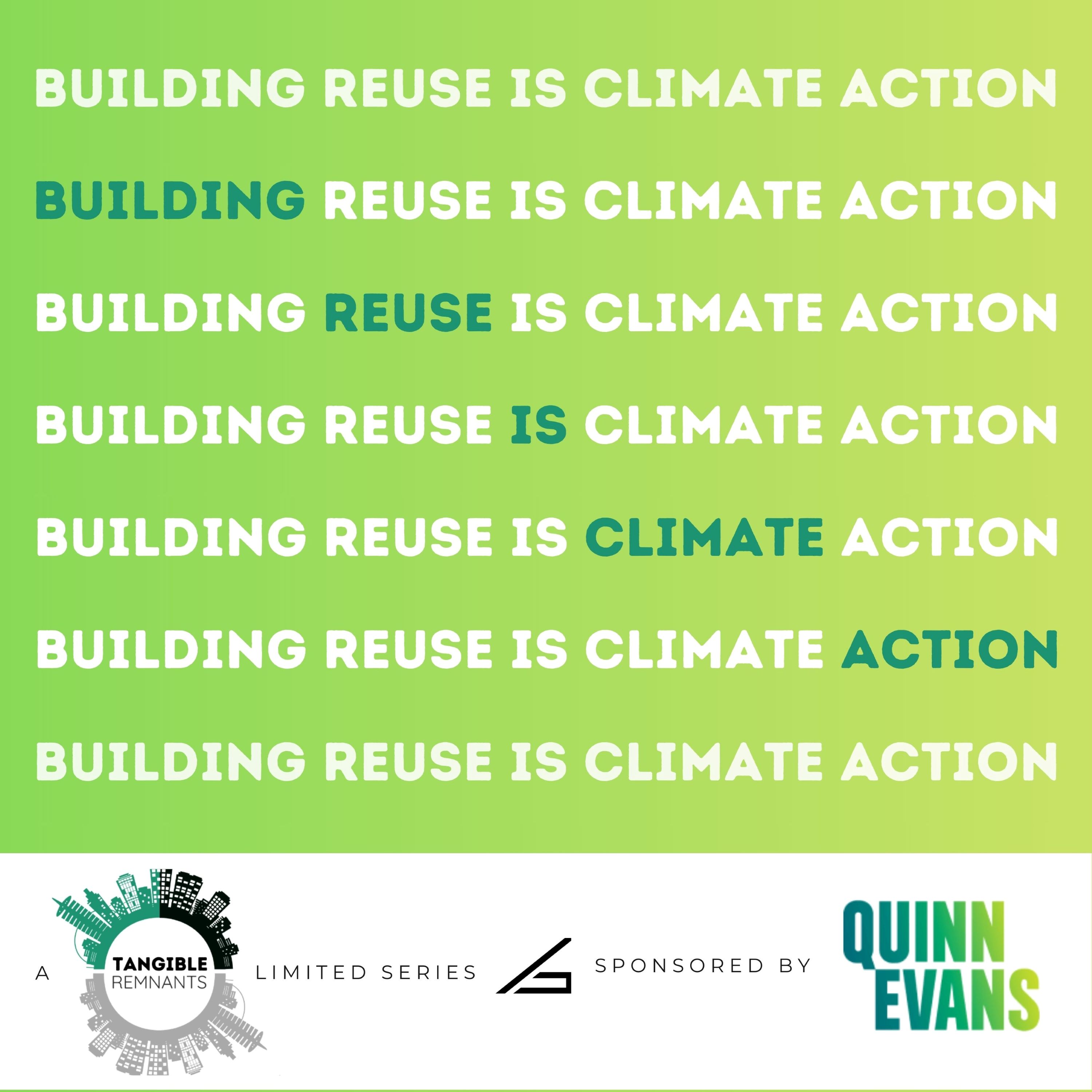 Introducing the Building Reuse is Climate Action limited series