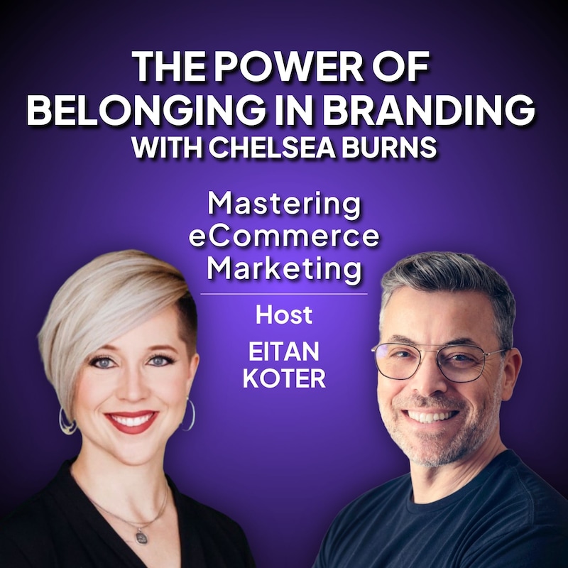 Artwork for podcast Mastering eCommerce Marketing