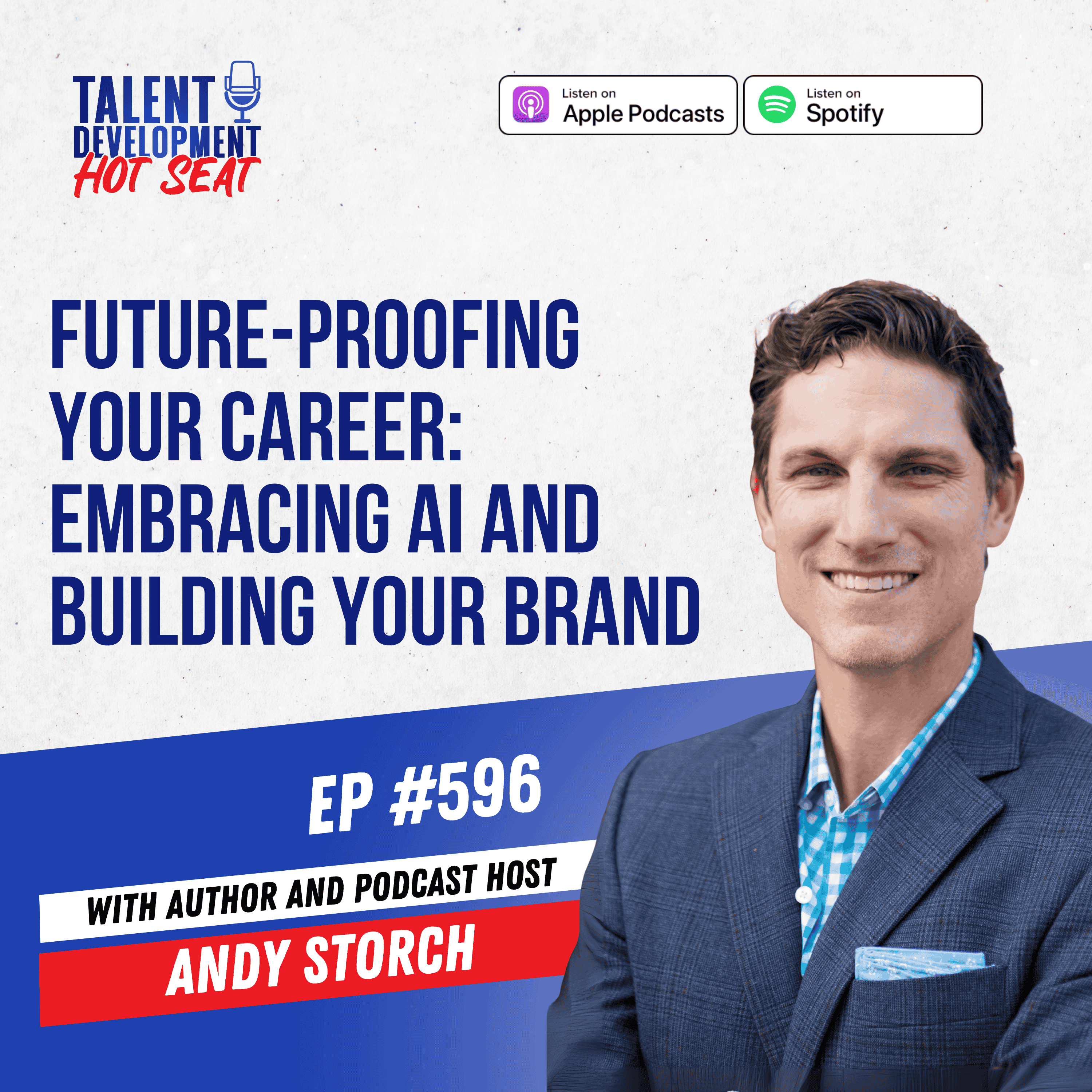 Future-Proofing Your Career: Embracing AI and Building Your Brand