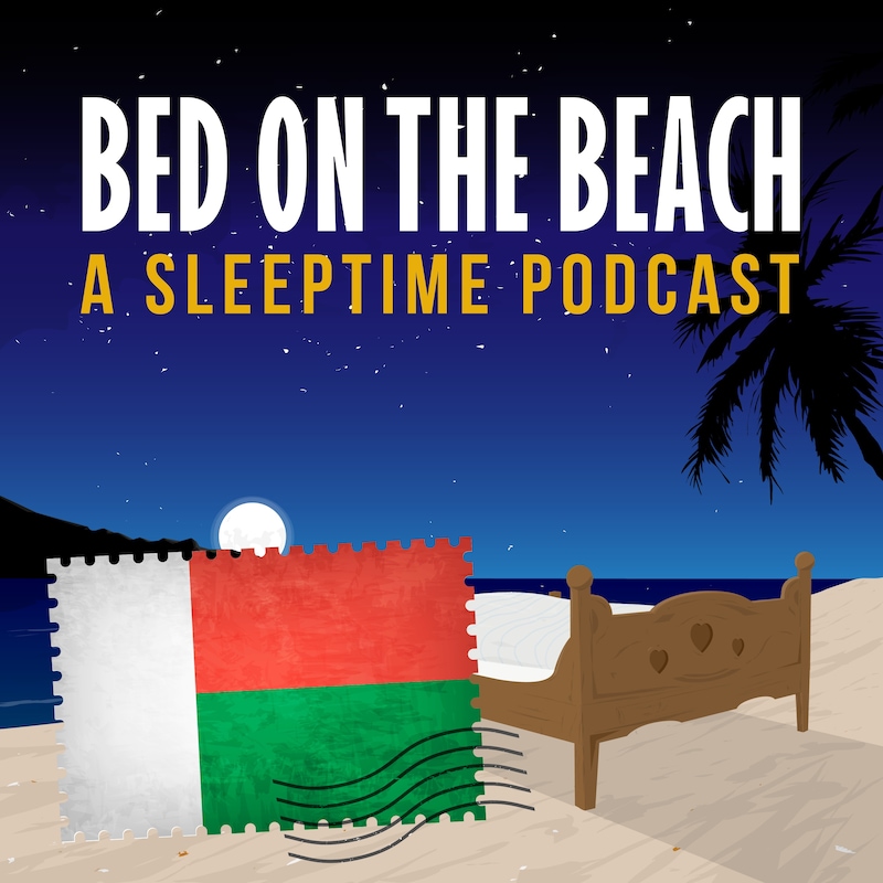 Artwork for podcast Bed on the Beach | Travel Stories for Sleep and Relaxation
