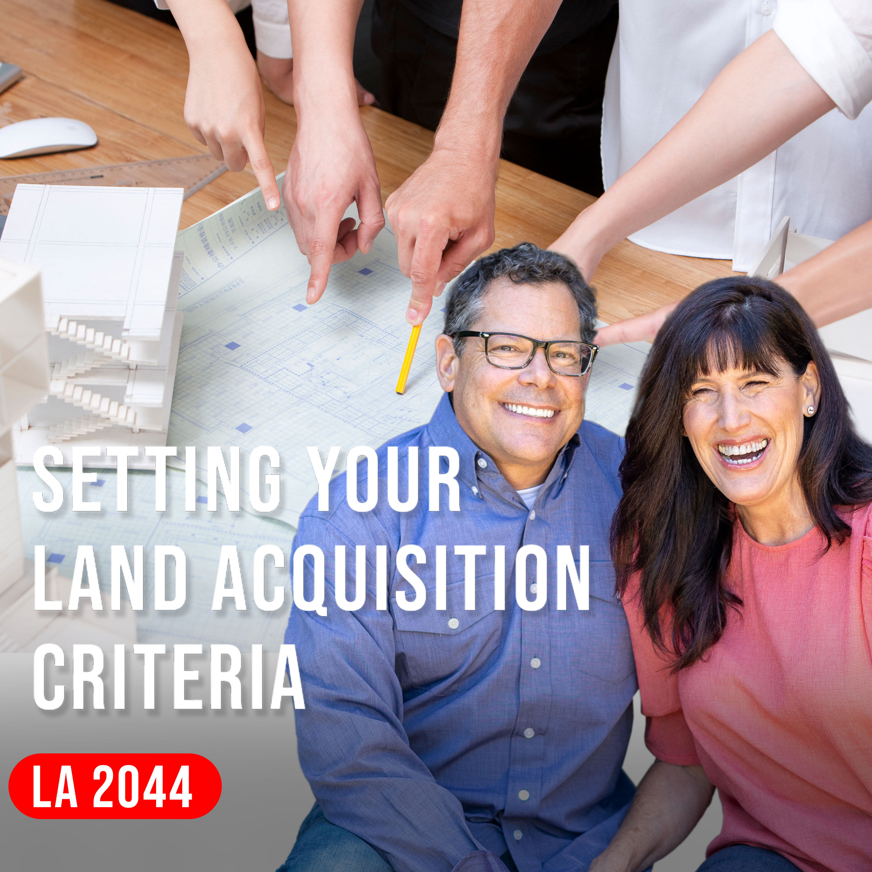 Start To Finish 1: Setting Your Land Acquisition Criteria And Mailer Strategies Episode cover