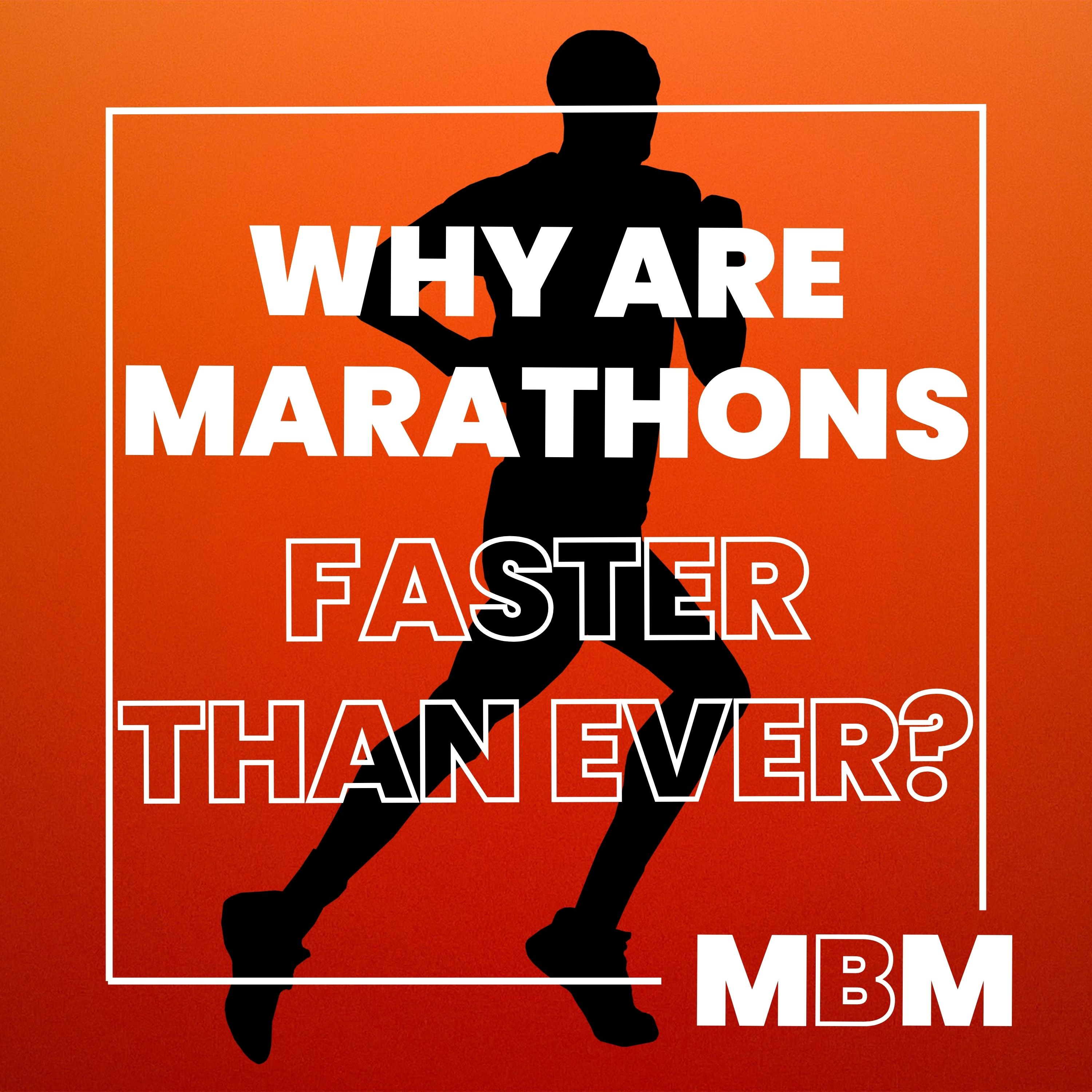 The Science of Speed: Why Marathons Are Getting Faster than Ever episode artwork