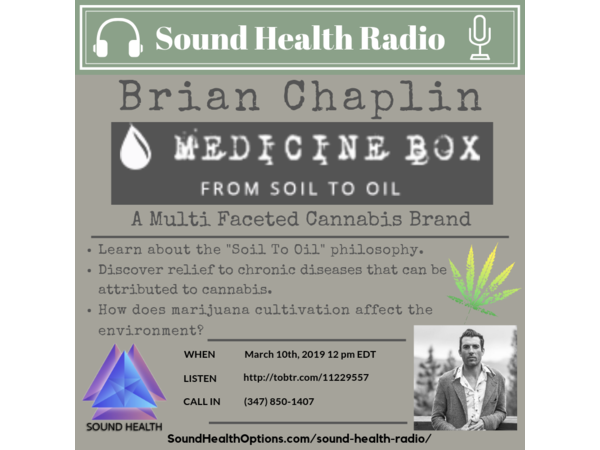 Sound Health Radio Investigates Marijuana As Medicine With Brian Chaplin episode artwork
