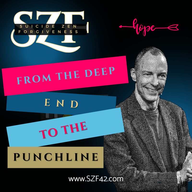 Artwork for podcast Suicide Zen Forgiveness Stories re Suicide Loss | Ideation | Mental Health | Offering Hope |Empathy for All