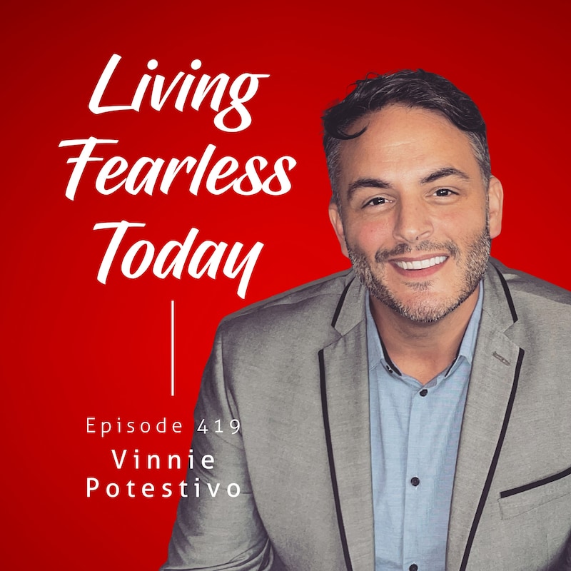 Artwork for podcast Living Fearless Today