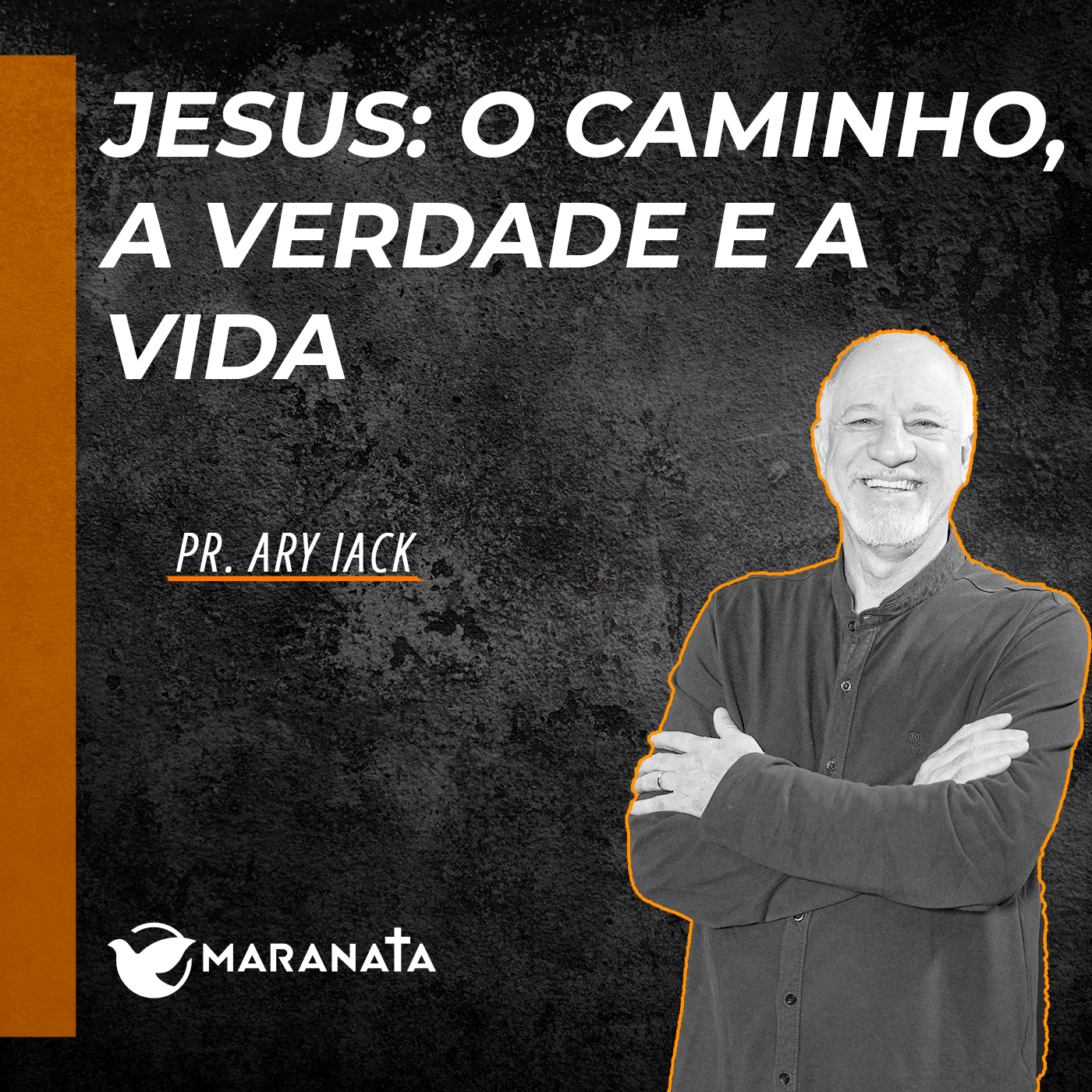 Jesus: o caminho, a verdade e a vida - Pr. Ary Iack episode artwork