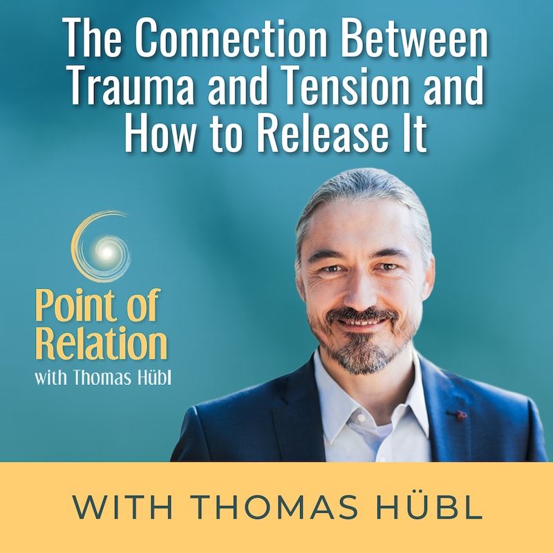 Artwork for podcast Point of Relation with Thomas Huebl