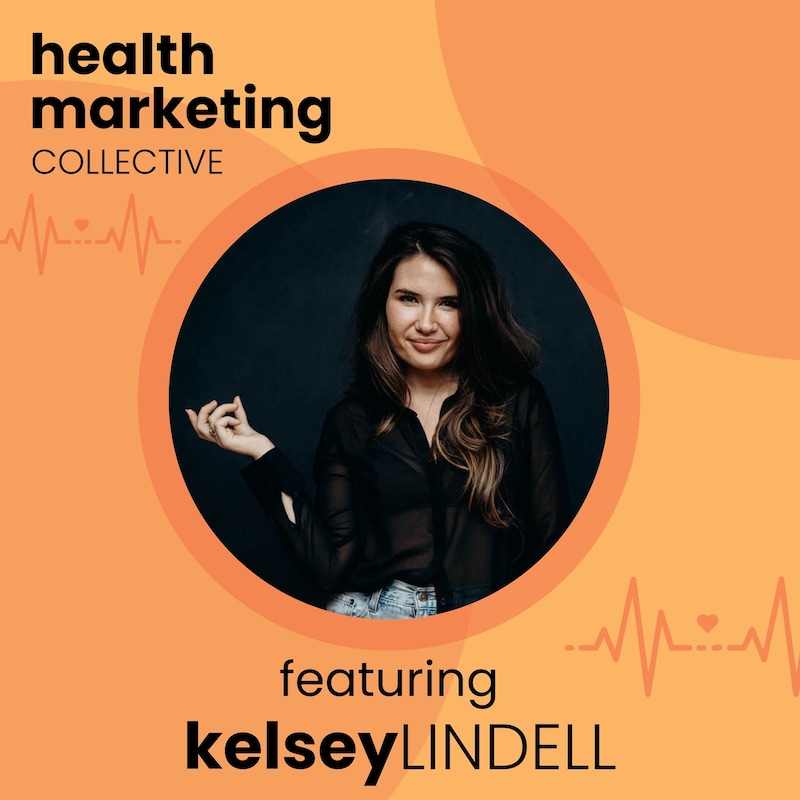 Artwork for podcast Health Marketing Collective
