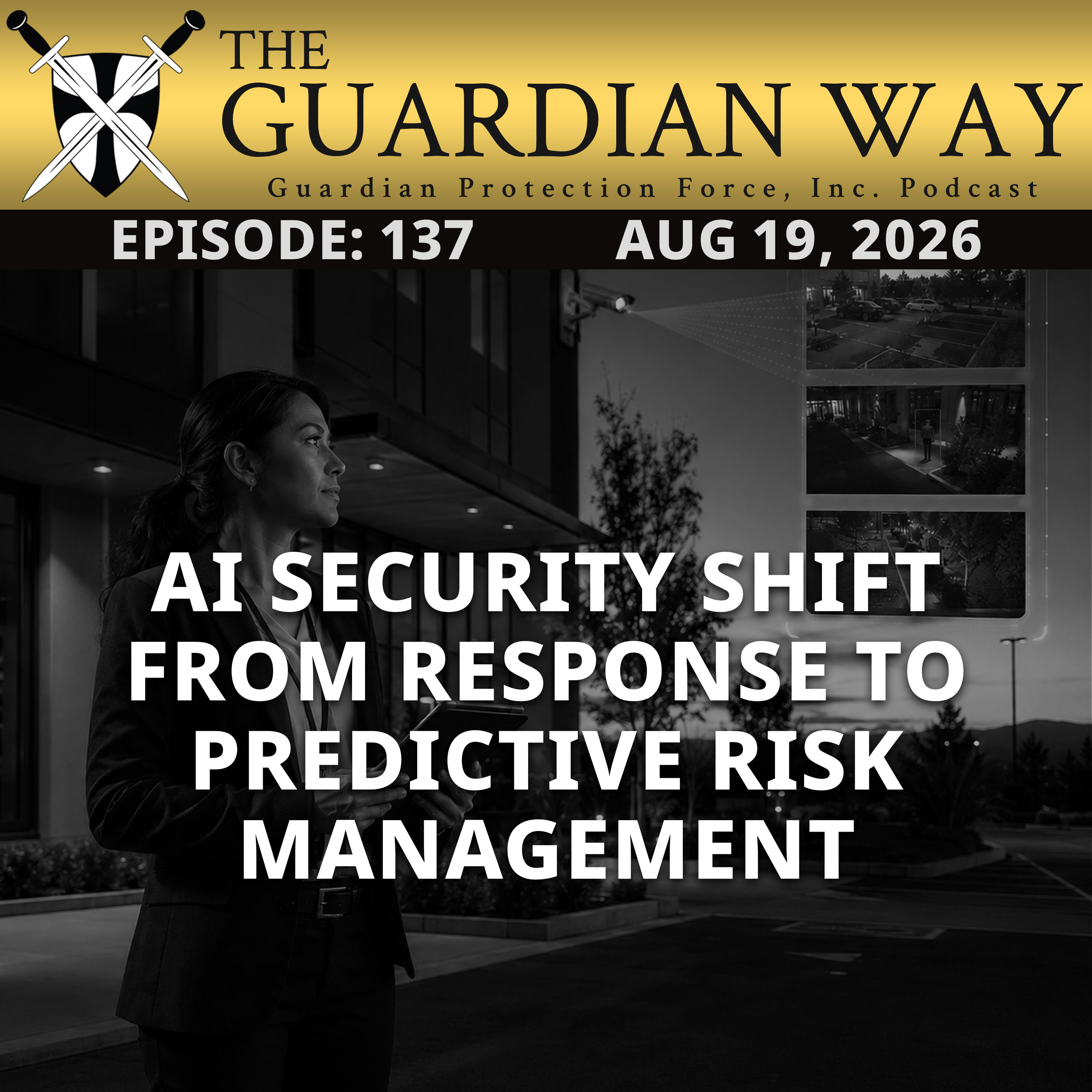 Episode 137 – AI Security Shift from Response to Predictive Risk Management episode artwork