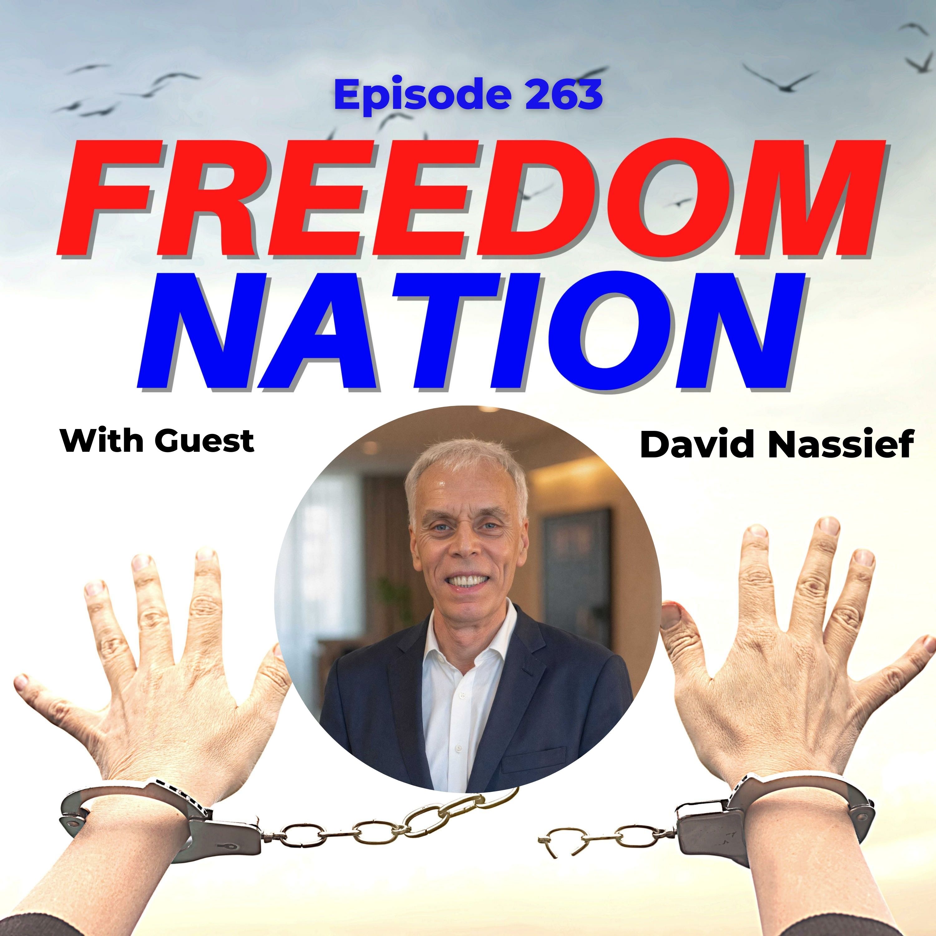 Fired at 63 to Financial Freedom | David Nassief on Reinventing Late, Investing Smart, and the One-Page Wealth Compass