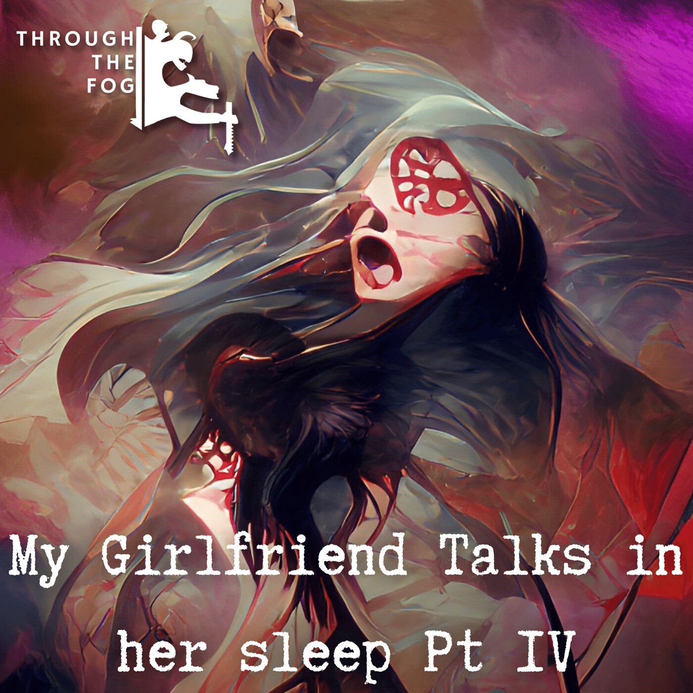 My Girlfriend Talks in her sleep (pt 4)