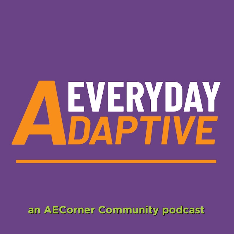 Artwork for podcast Adaptive Everyday