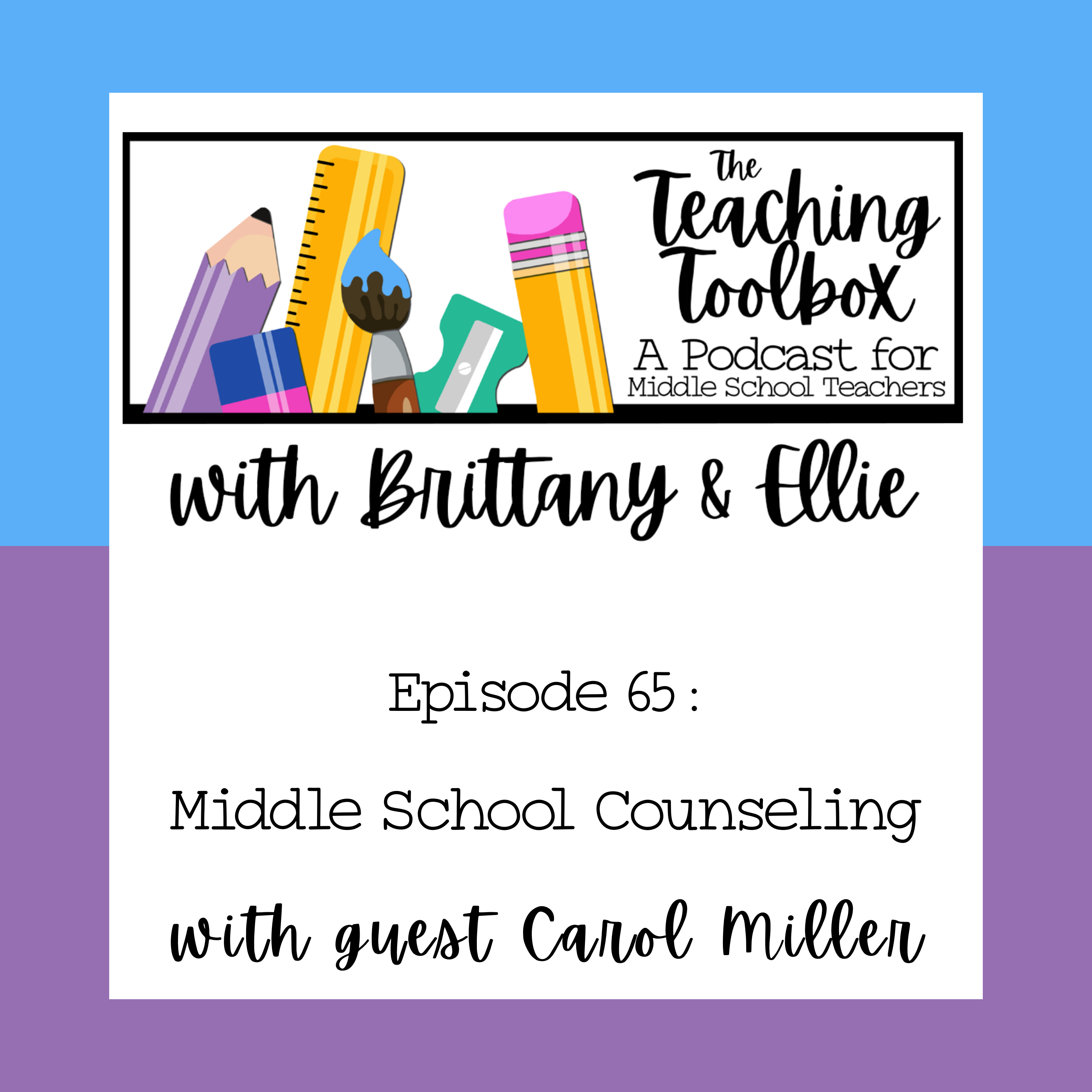 The Teaching Toolbox - A Podcast for Middle School Teachers