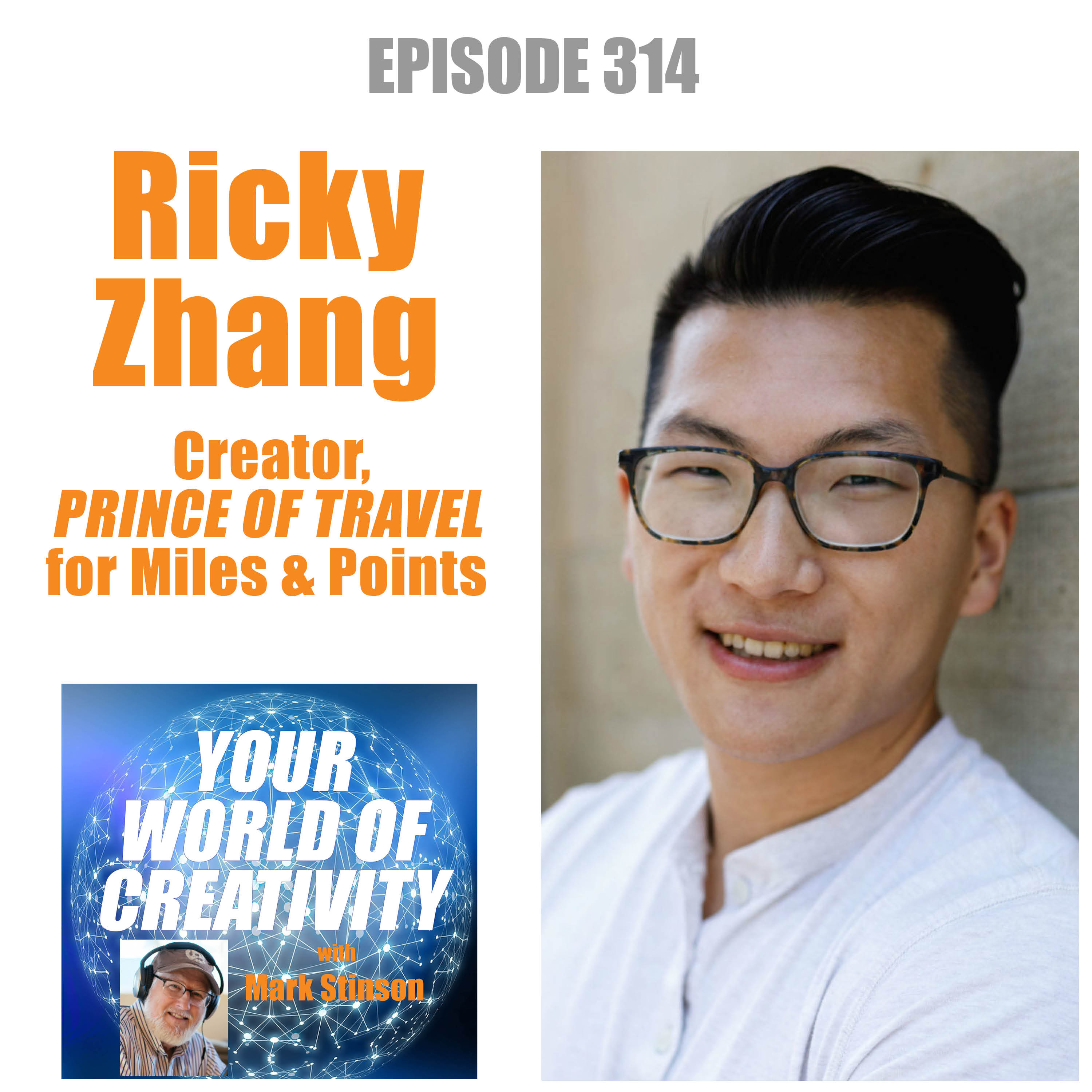 Ricky Zhang, Creator of Prince of Travel for Miles and Points