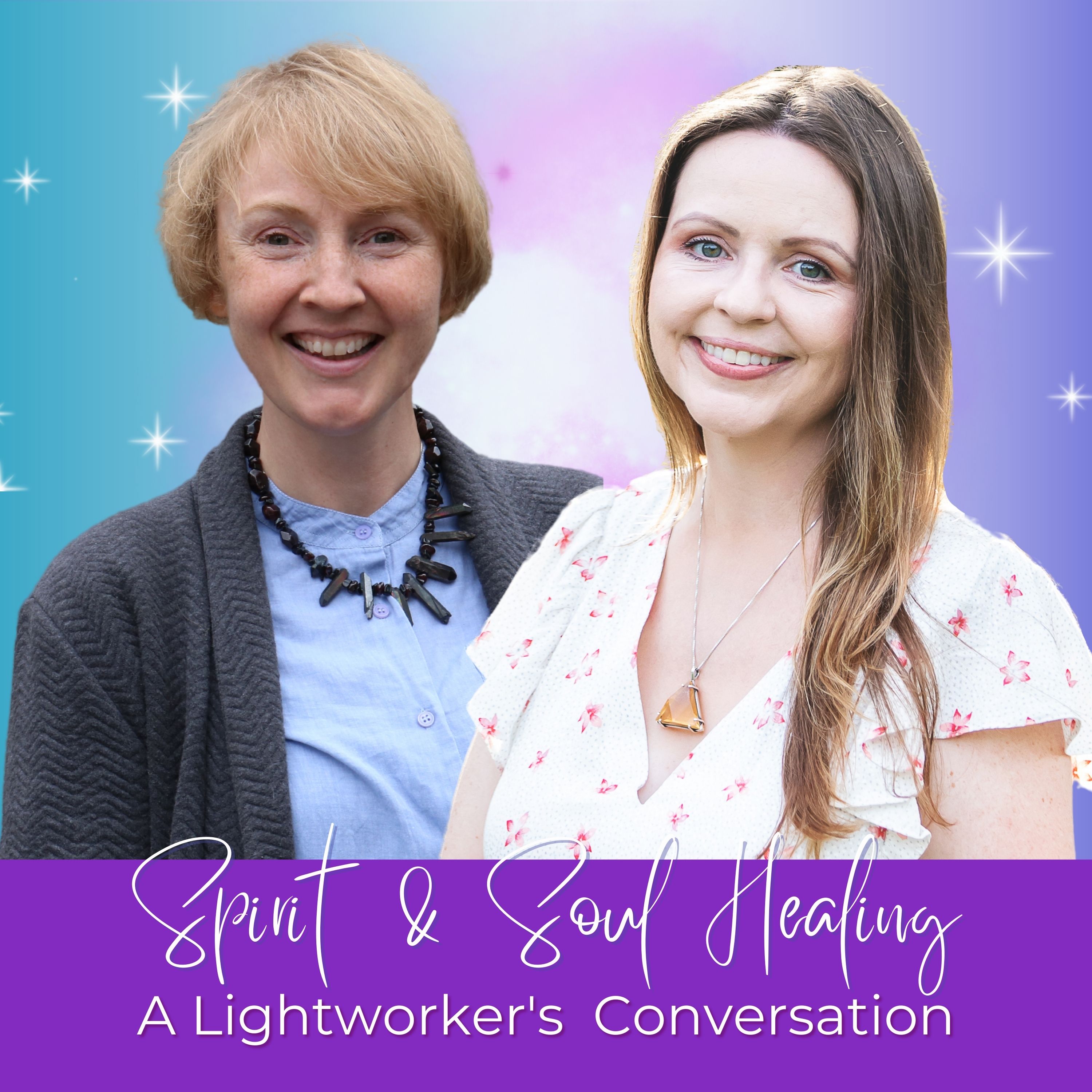 Spirit & Soul Healing Podcast
